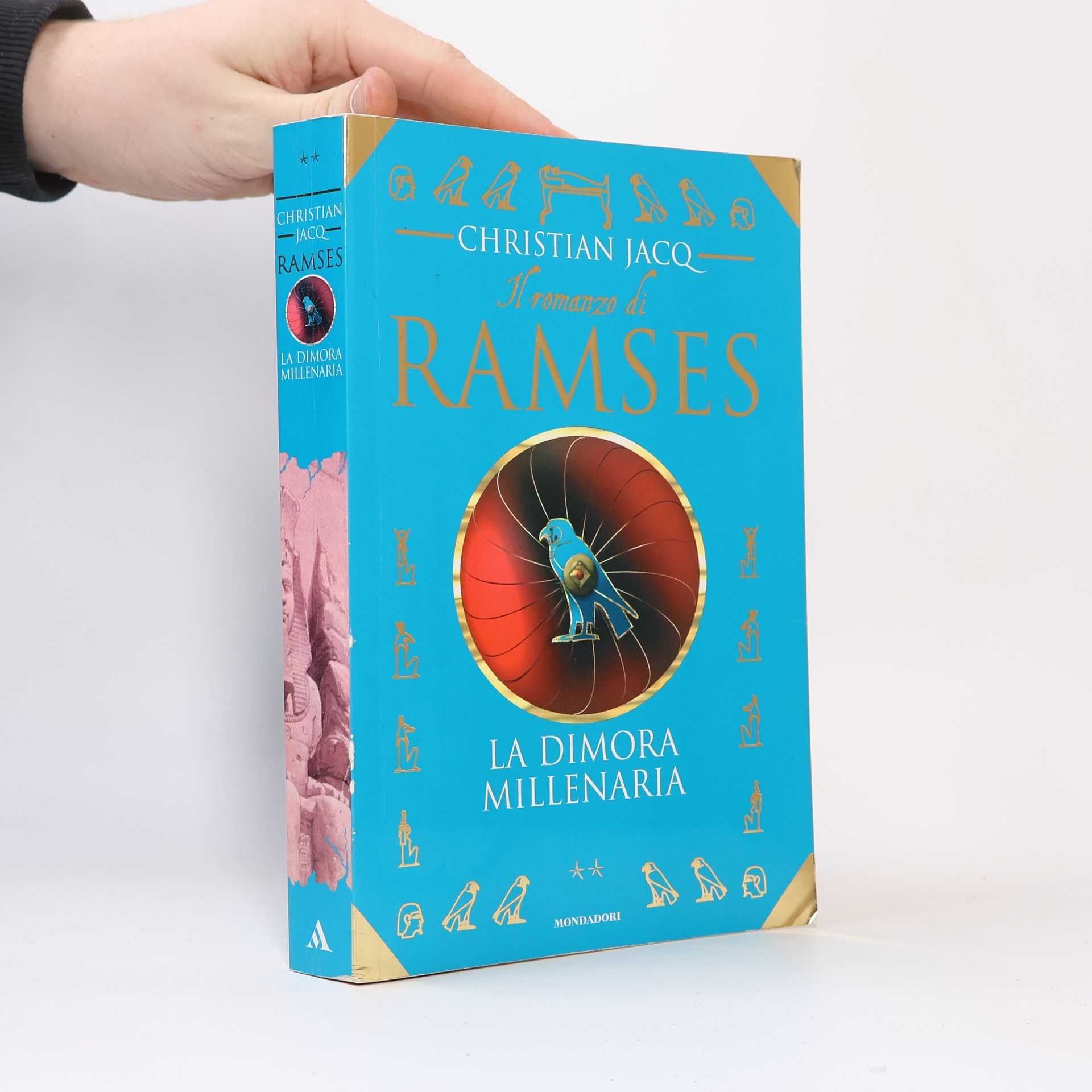 Christian Jacq Il romanzo di Ramses 2: La dimora millenaria