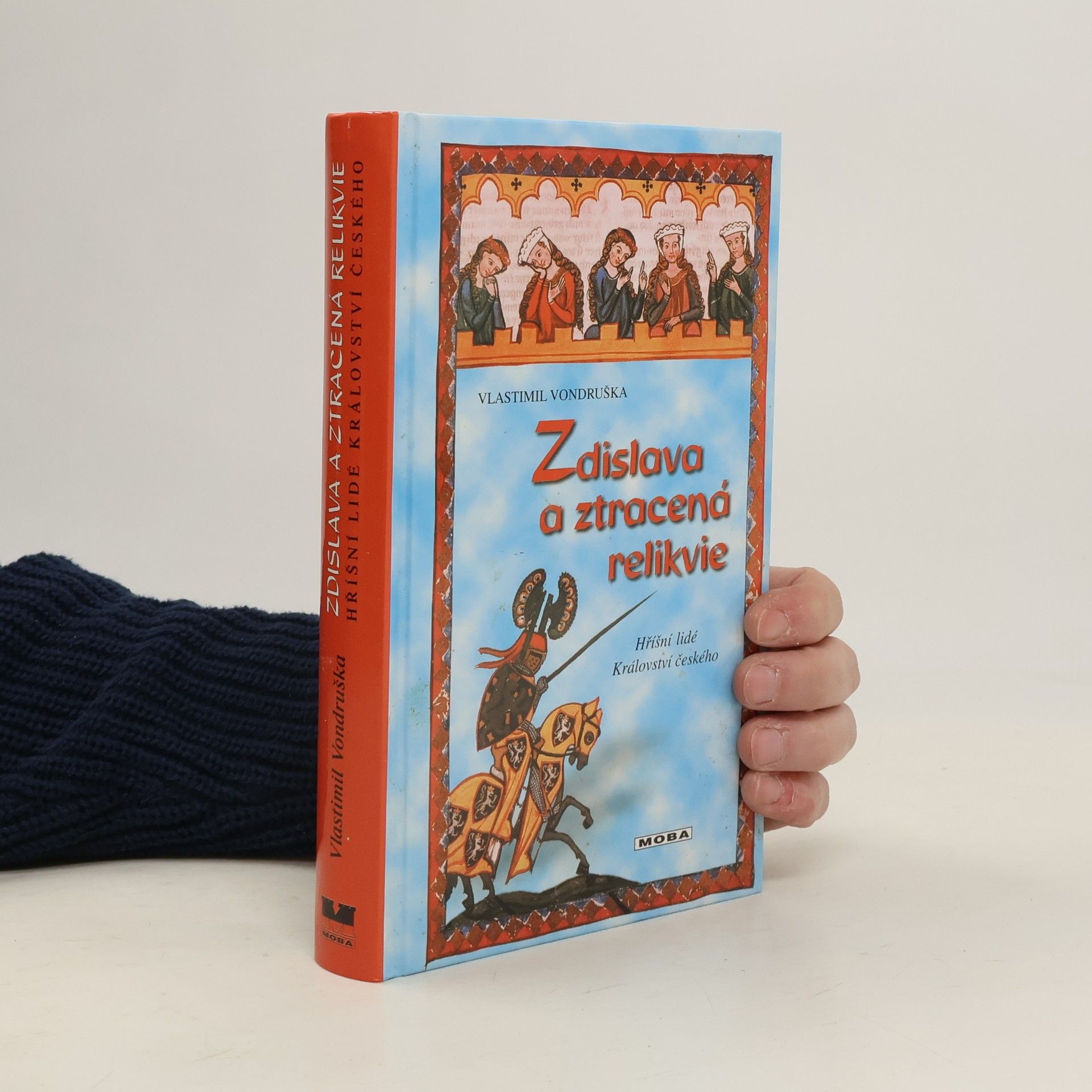 Vlastimil Vondruška Zdislava a ztracená relikvie