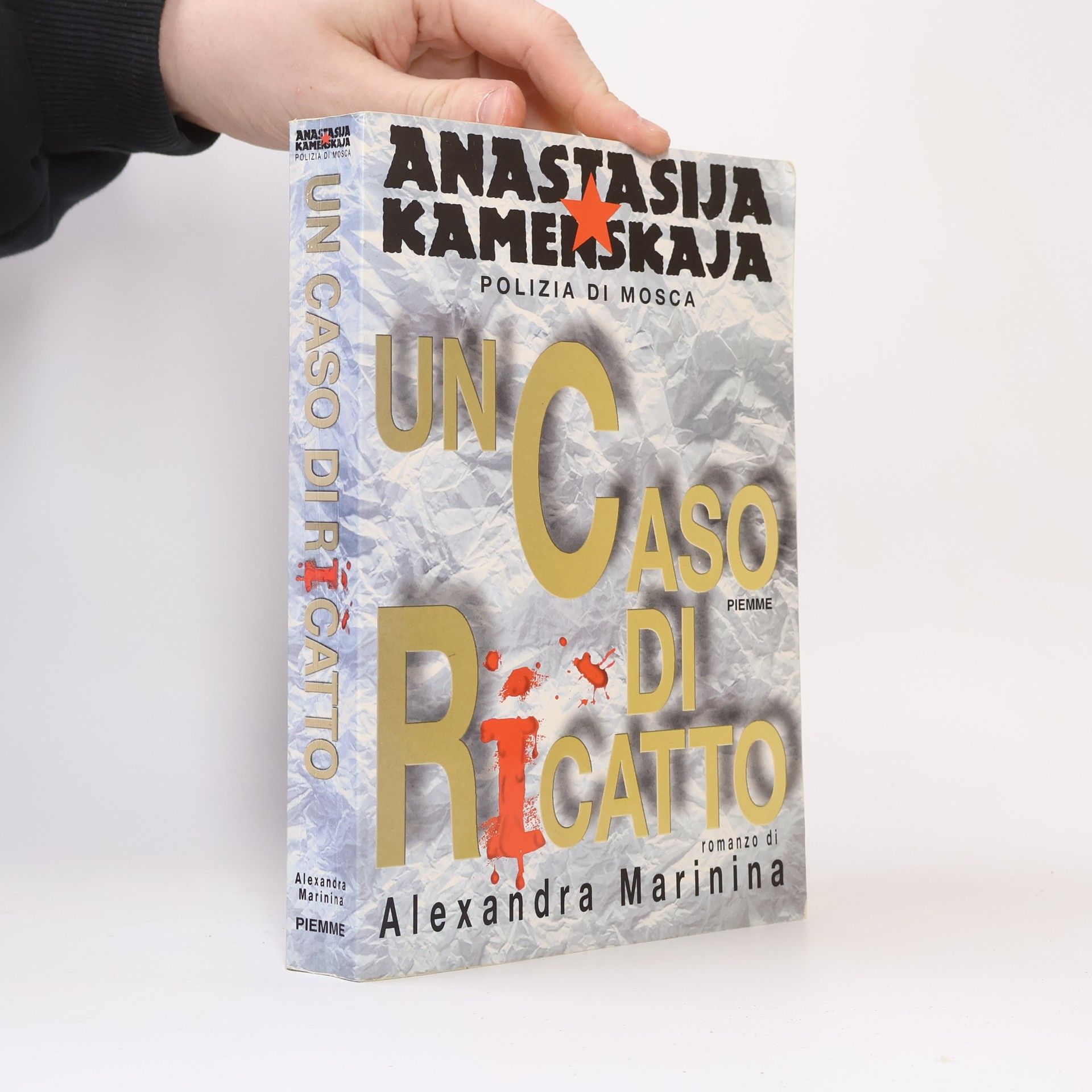 Alexandra Marinina Un caso di ricatto