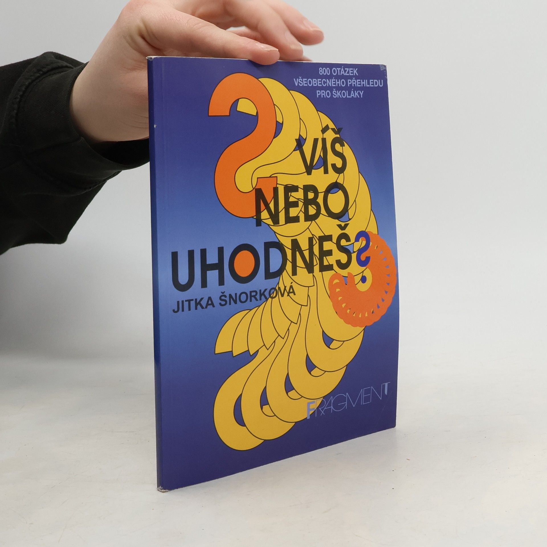 Jitka Šnorková Víš nebo uhodneš?