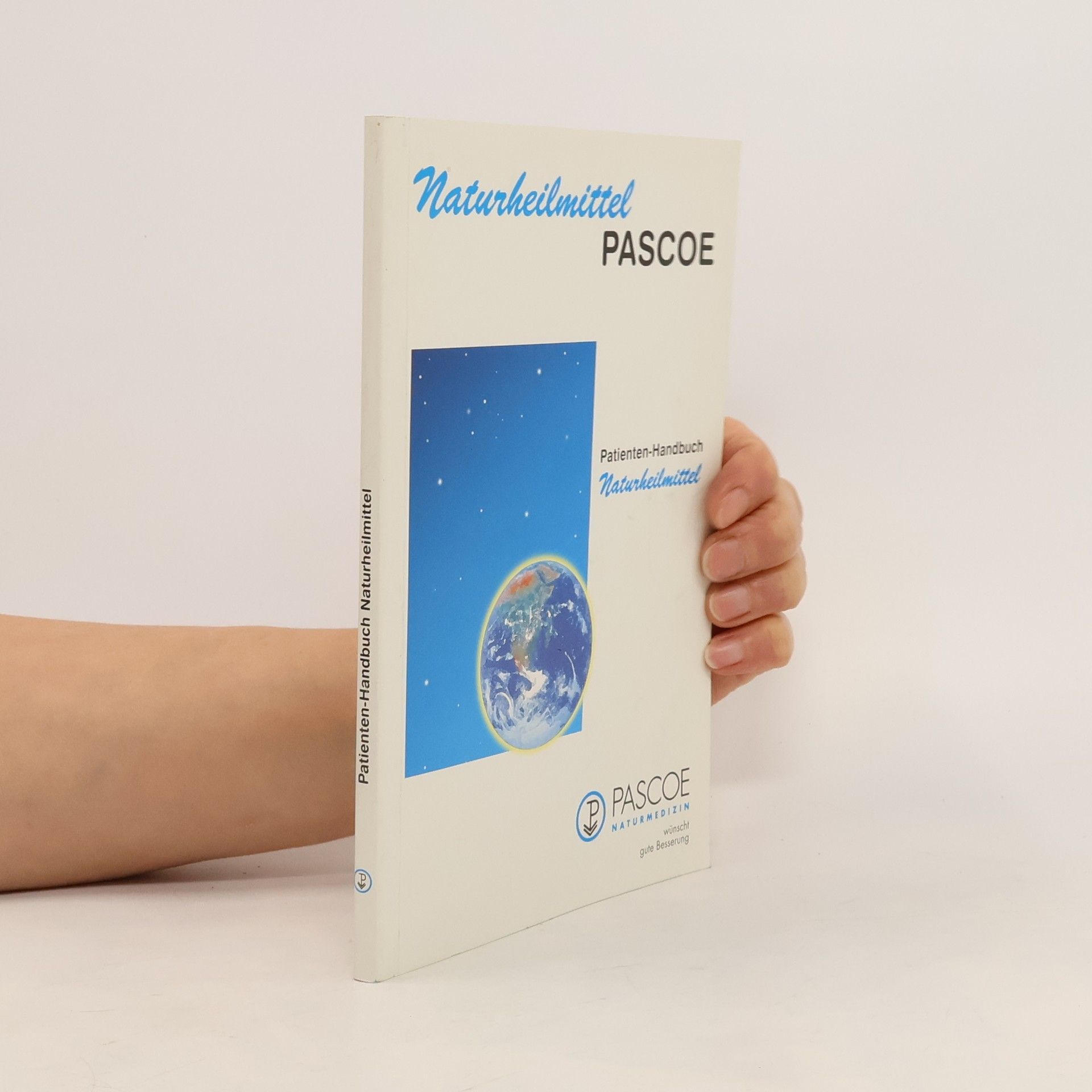 Autorenkollektiv PASCOE-Naturheilmittel