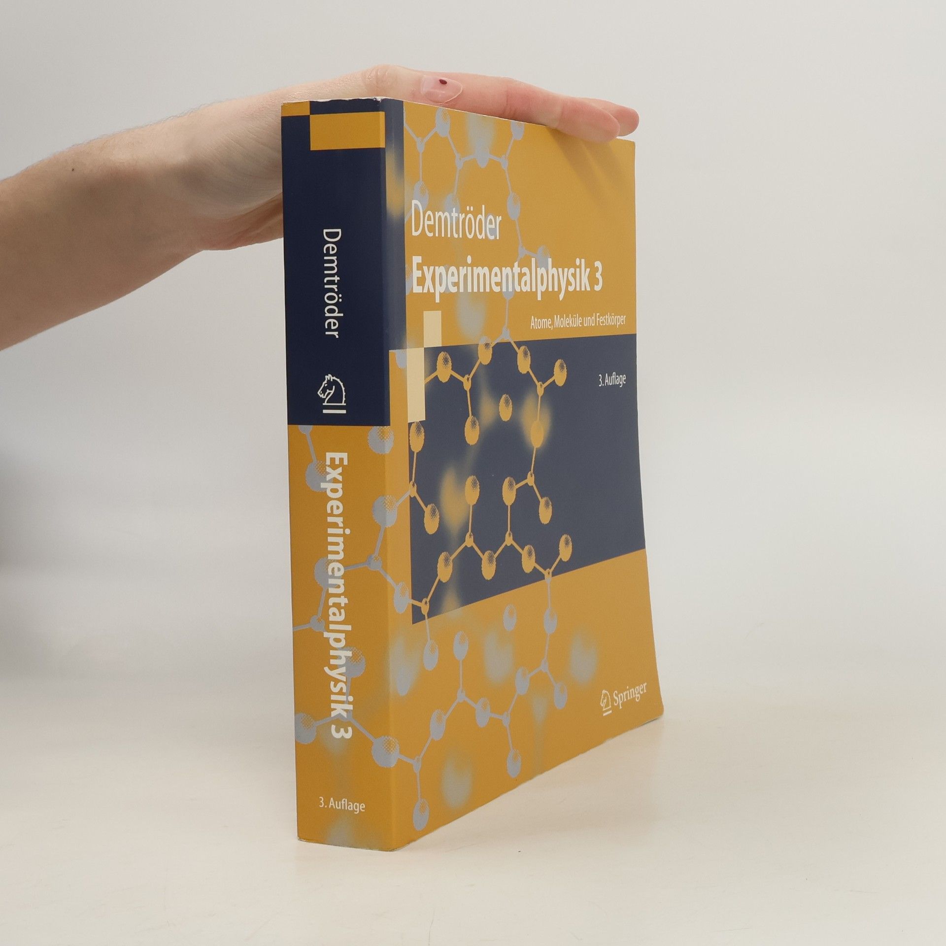 Wolfgang Demtröder Experimentalphysik 3