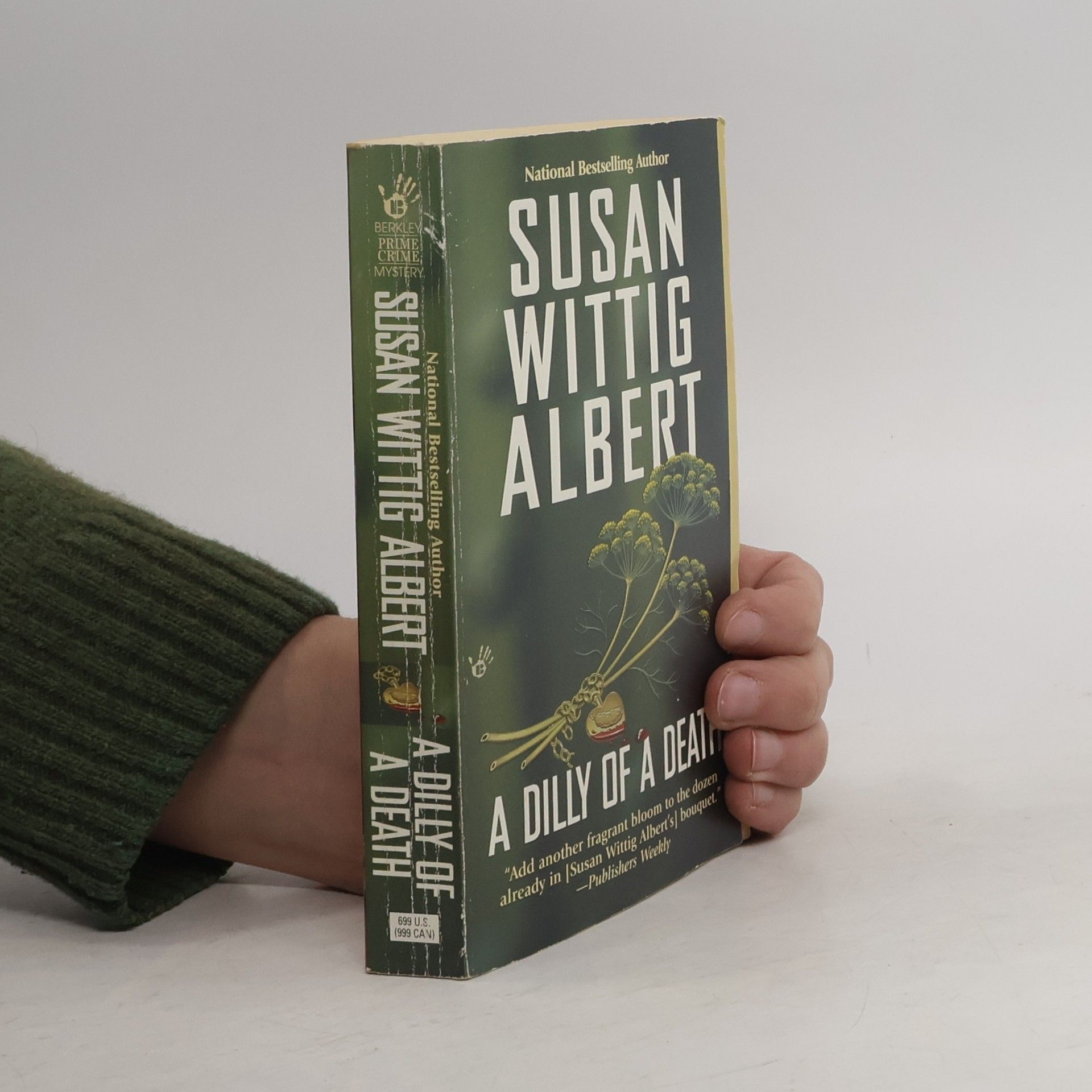 Susan Wittig Albert China Bayles Mystery - 13: A Dilly of a Death