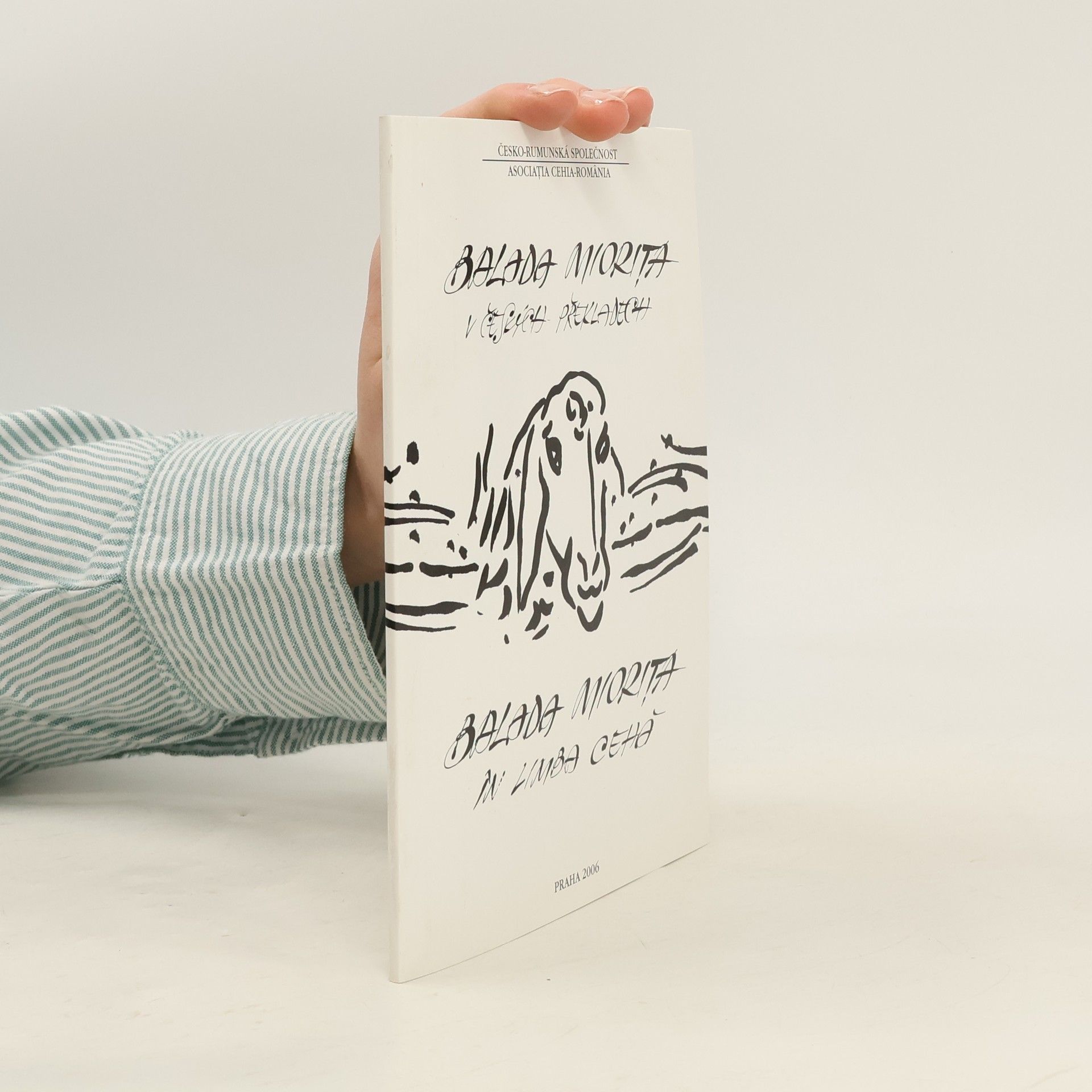 Collectif d'auteurs Balada Miorita v českých překladech = Balada Mioriţa în Limba Cehă