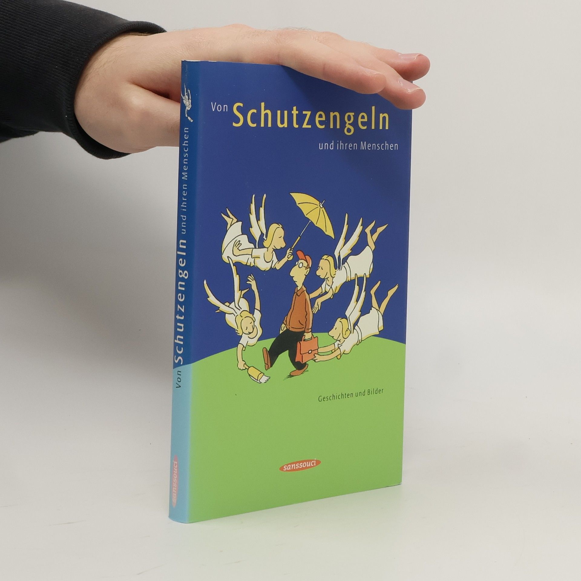 Autorenkollektiv Von Schutzengeln und ihren Menschen