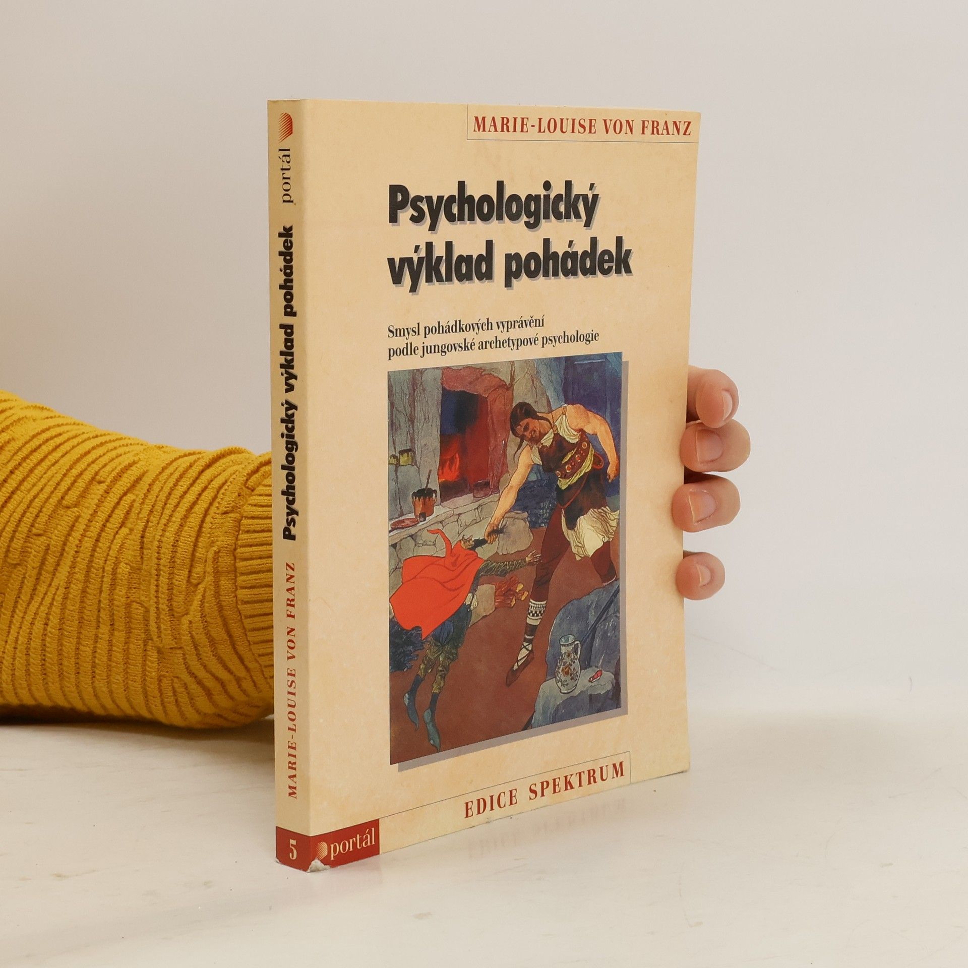 Marie-Louise von Franz Psychologický výklad pohádek