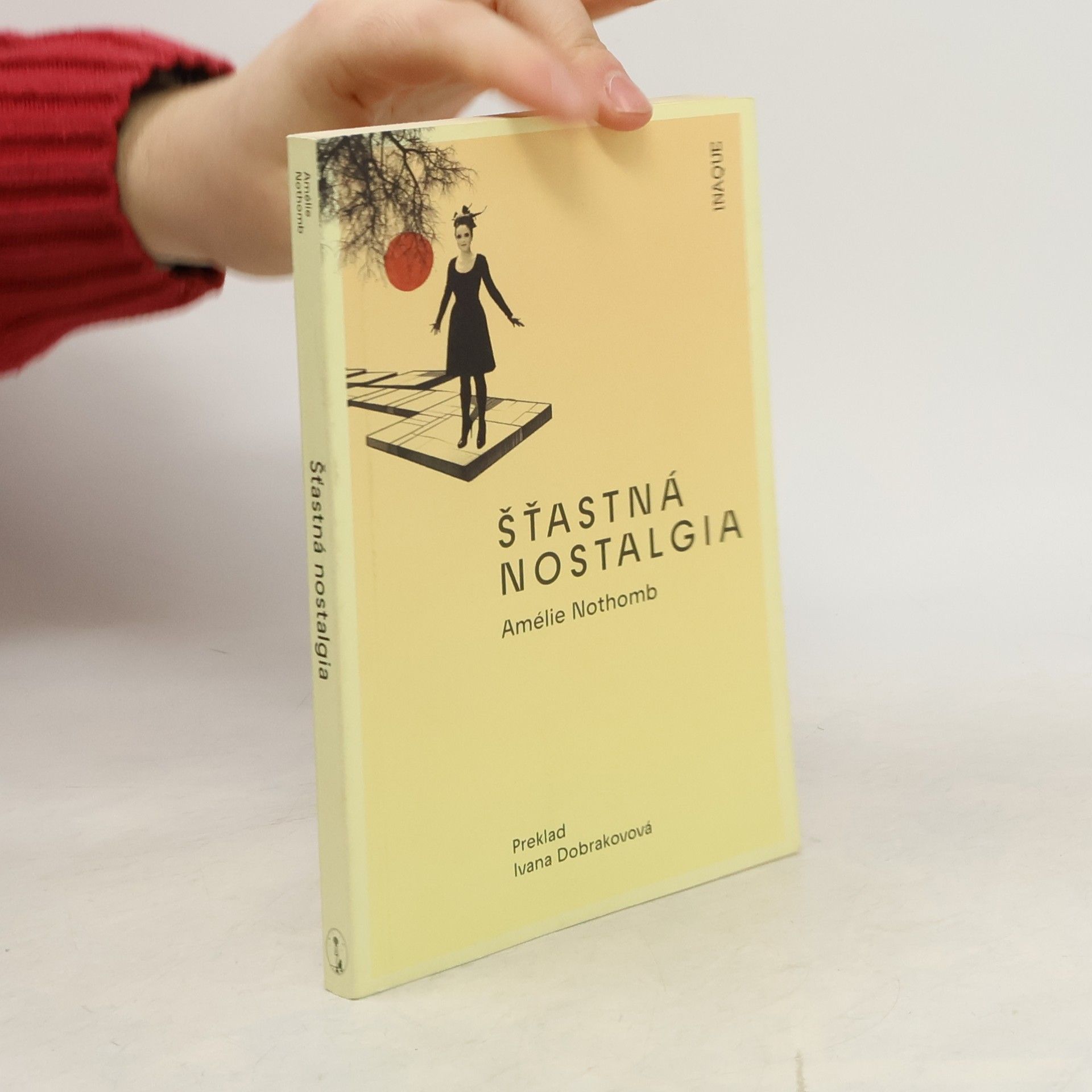 Amélie Nothomb Šťastná nostalgia