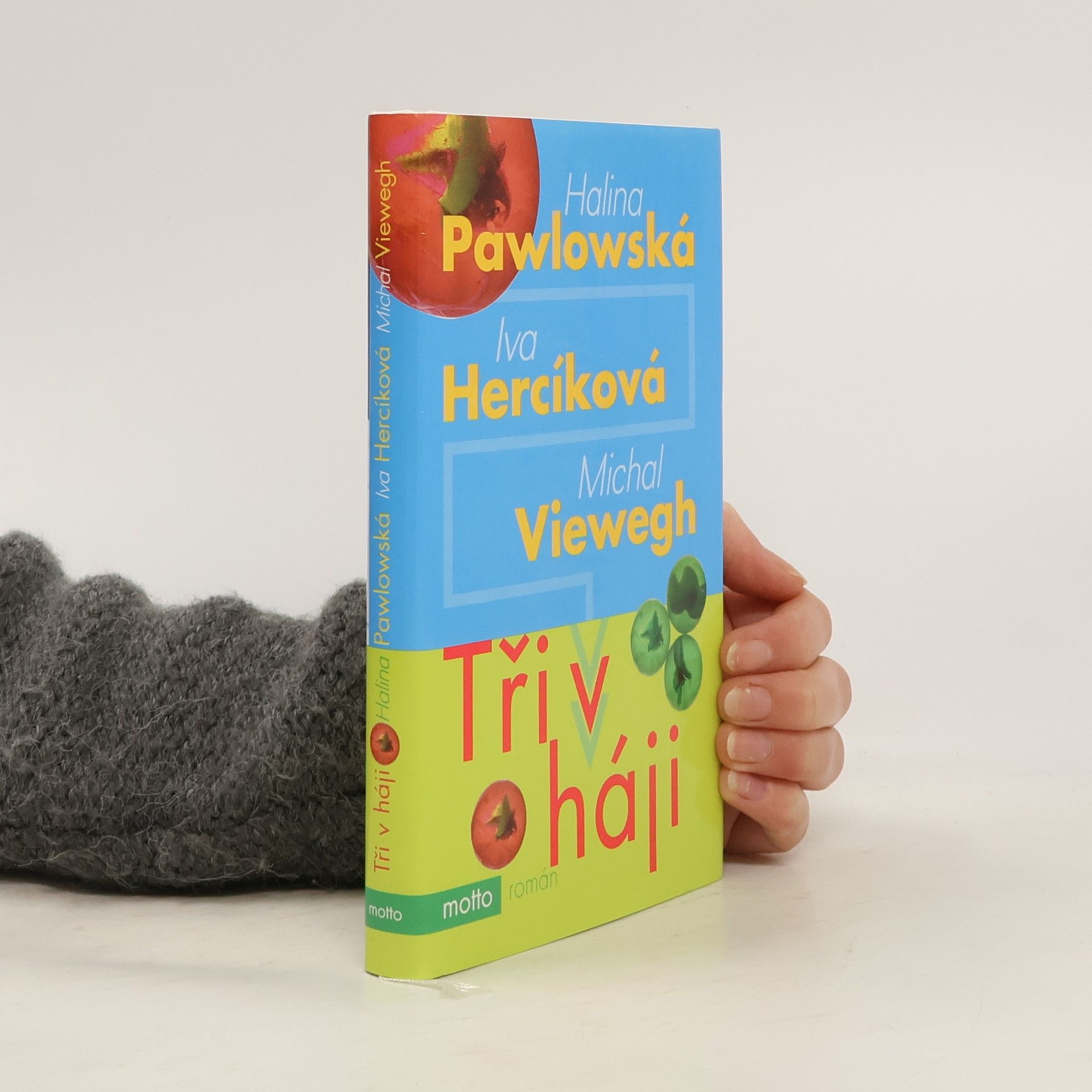 Iva Hercíková Tři v háji