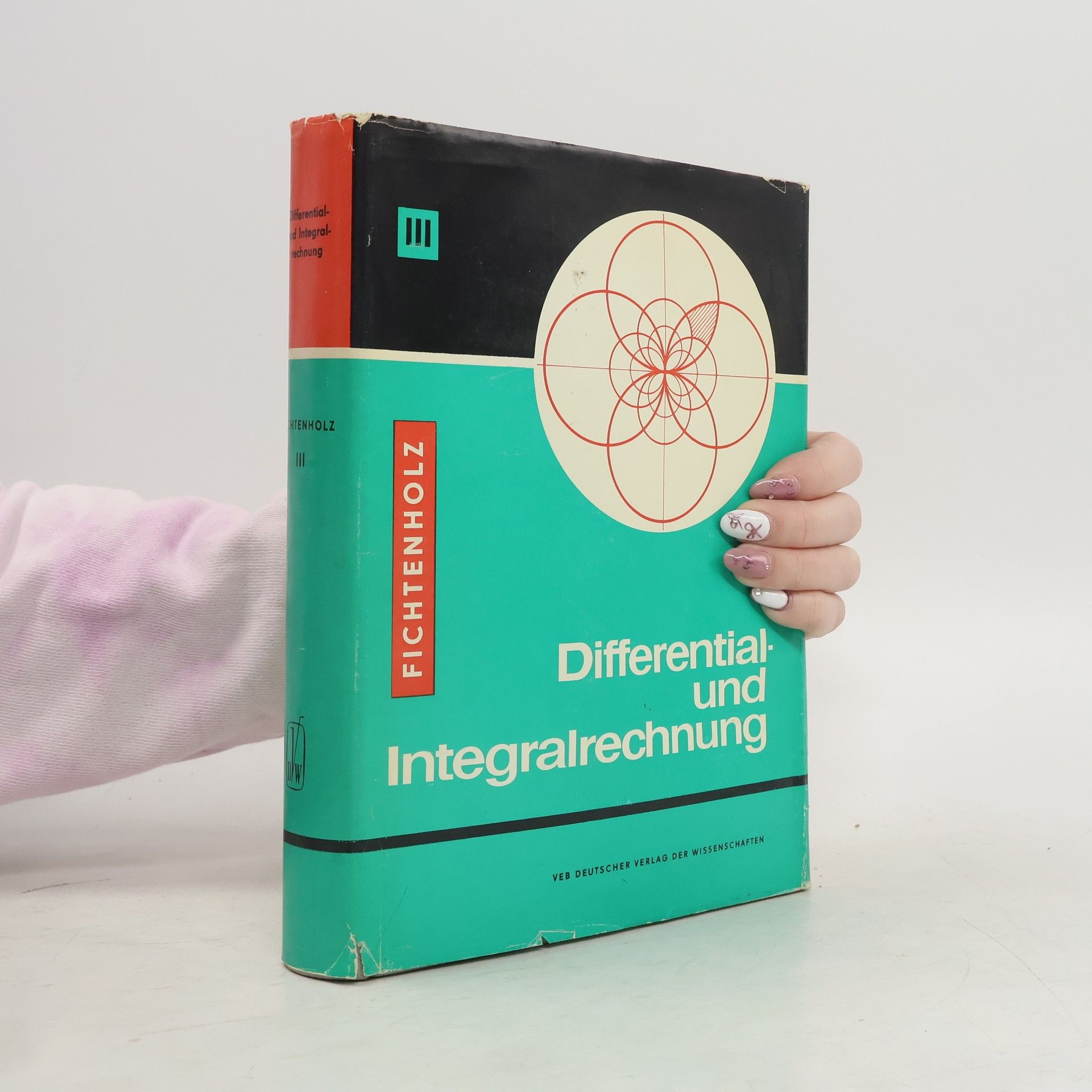 G.M. Fichtenholz Differential und Integralrechnung III