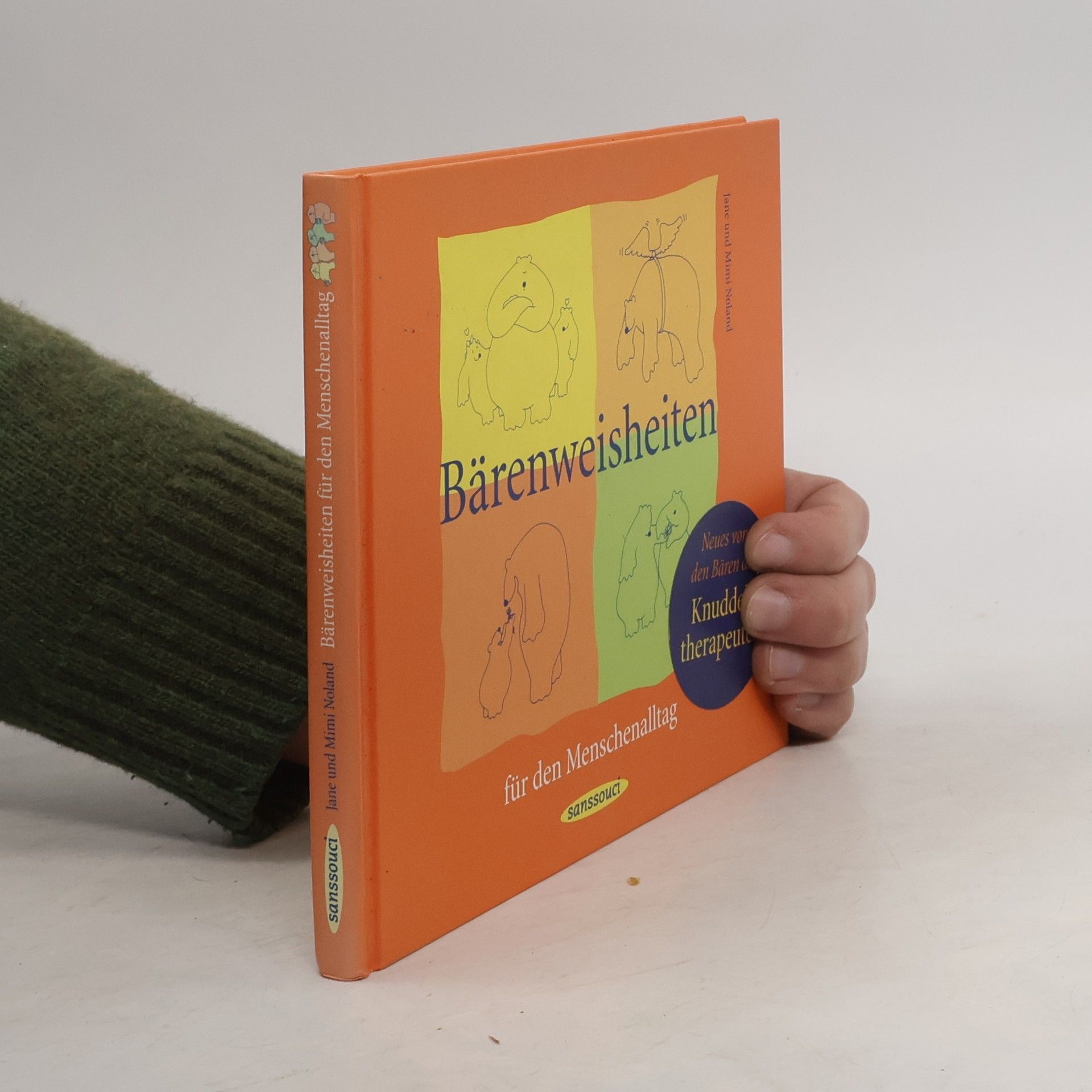 Jane Noland Bärenweisheiten für den Menschenalltag