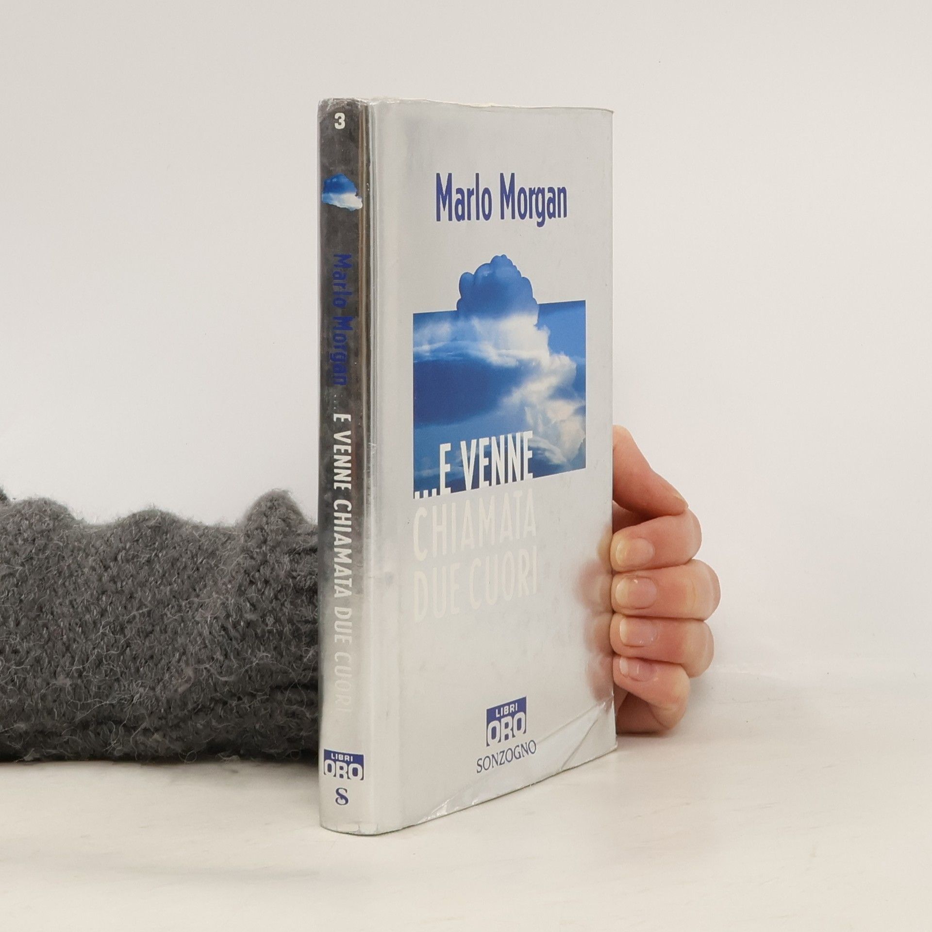 Marlo Morgan Libri Oro - 3: ...E venne chiamata Due Cuori