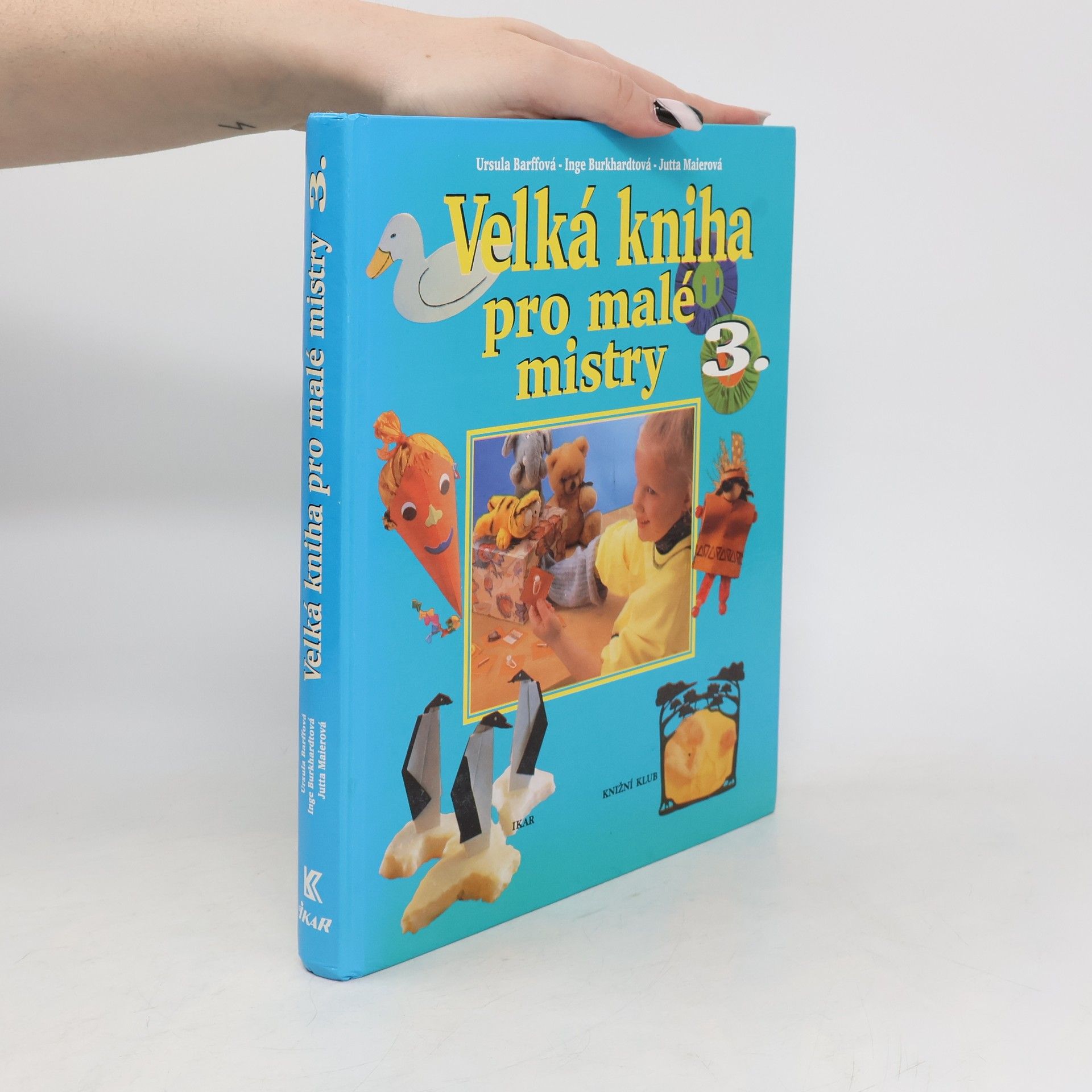 Autorenkollektiv Velká kniha pro malé mistry 3