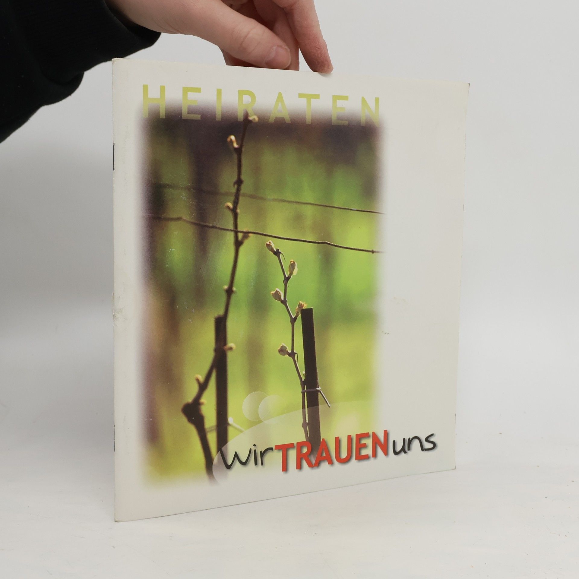 Autorenkollektiv Heiraten. Wir trauen uns
