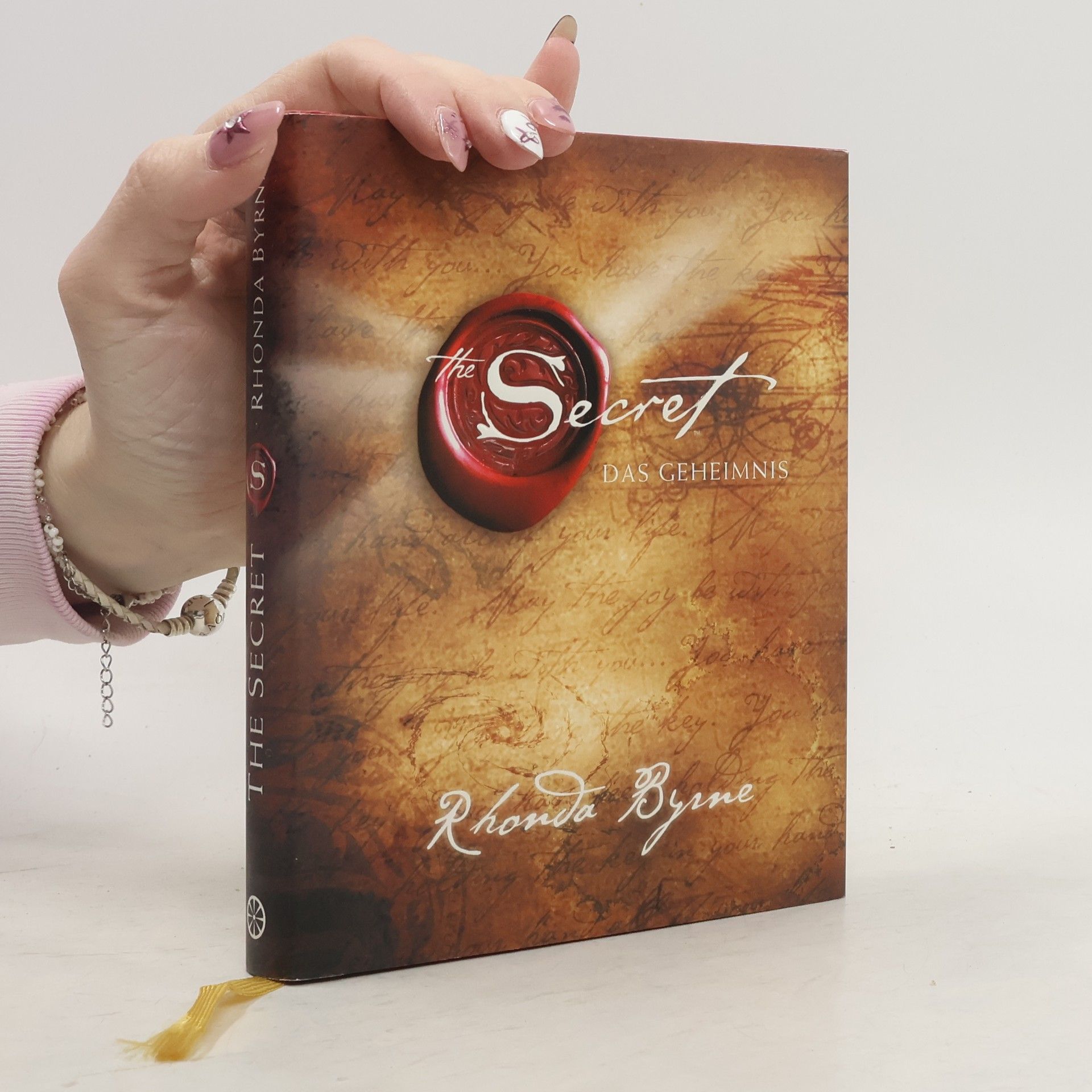 Rhonda Byrne The Secret. Das Geheimnis