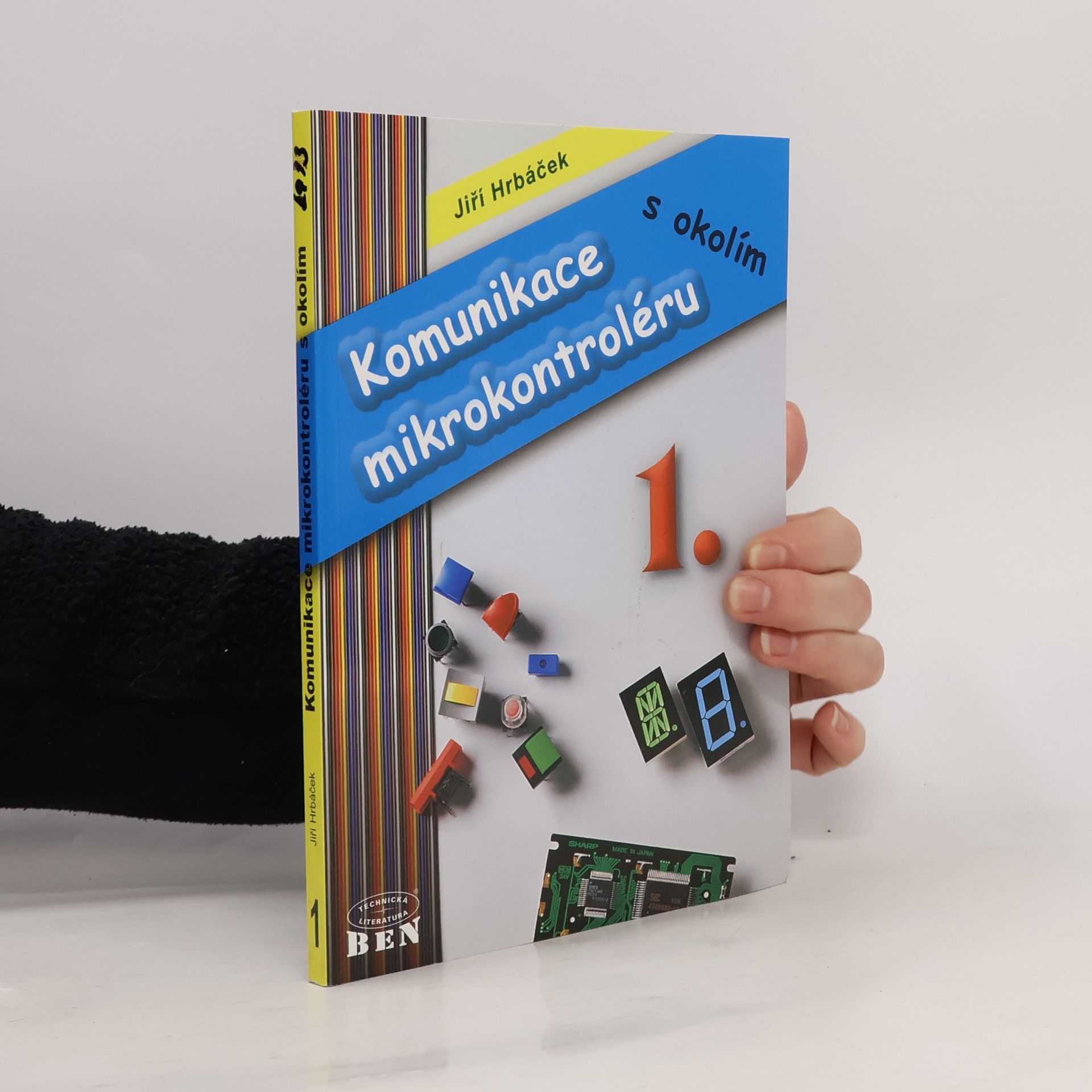 Komunikace mikrokontroléru s okolím, 1. díl