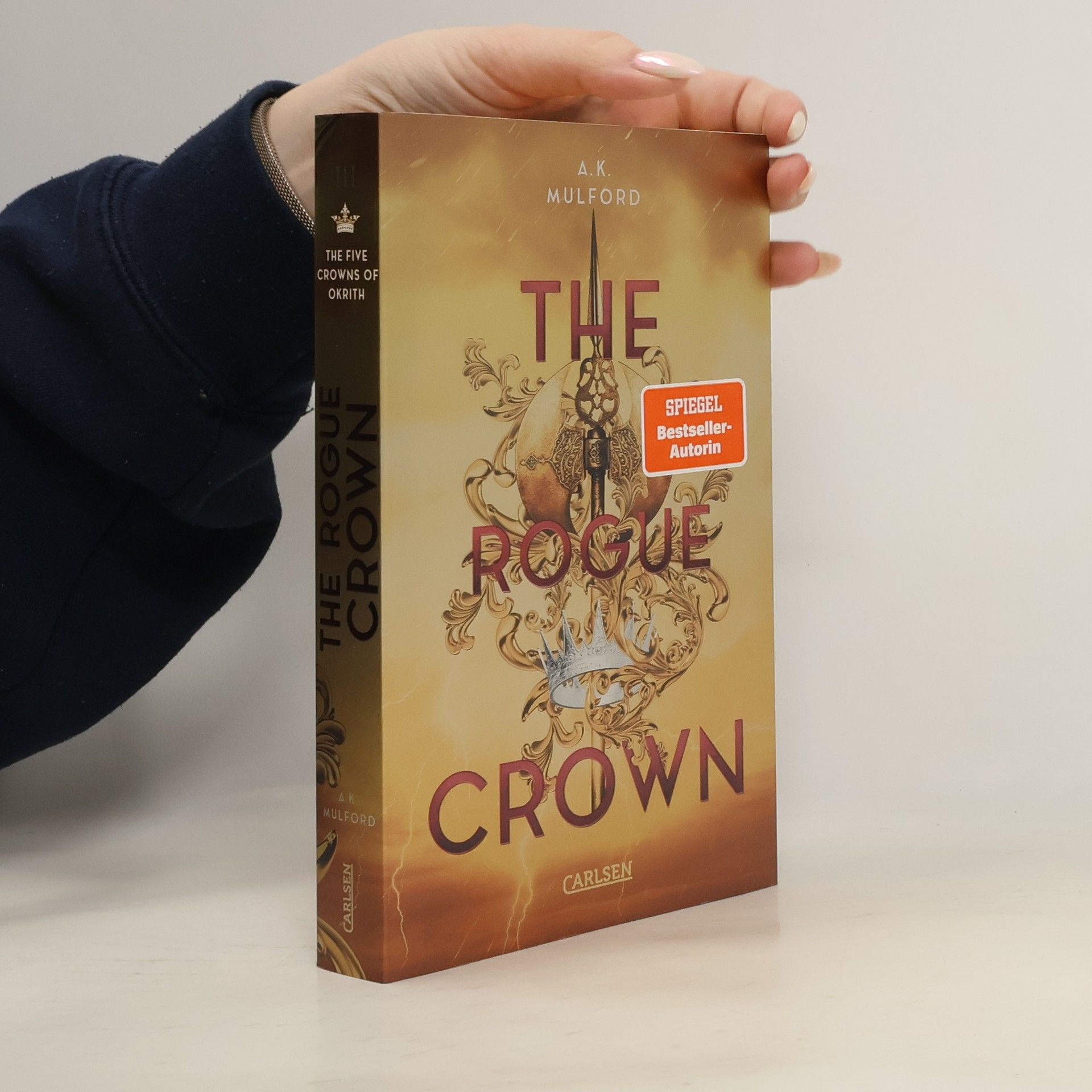 The Rogue Crown / The Five Crowns of Okrith Bd.3