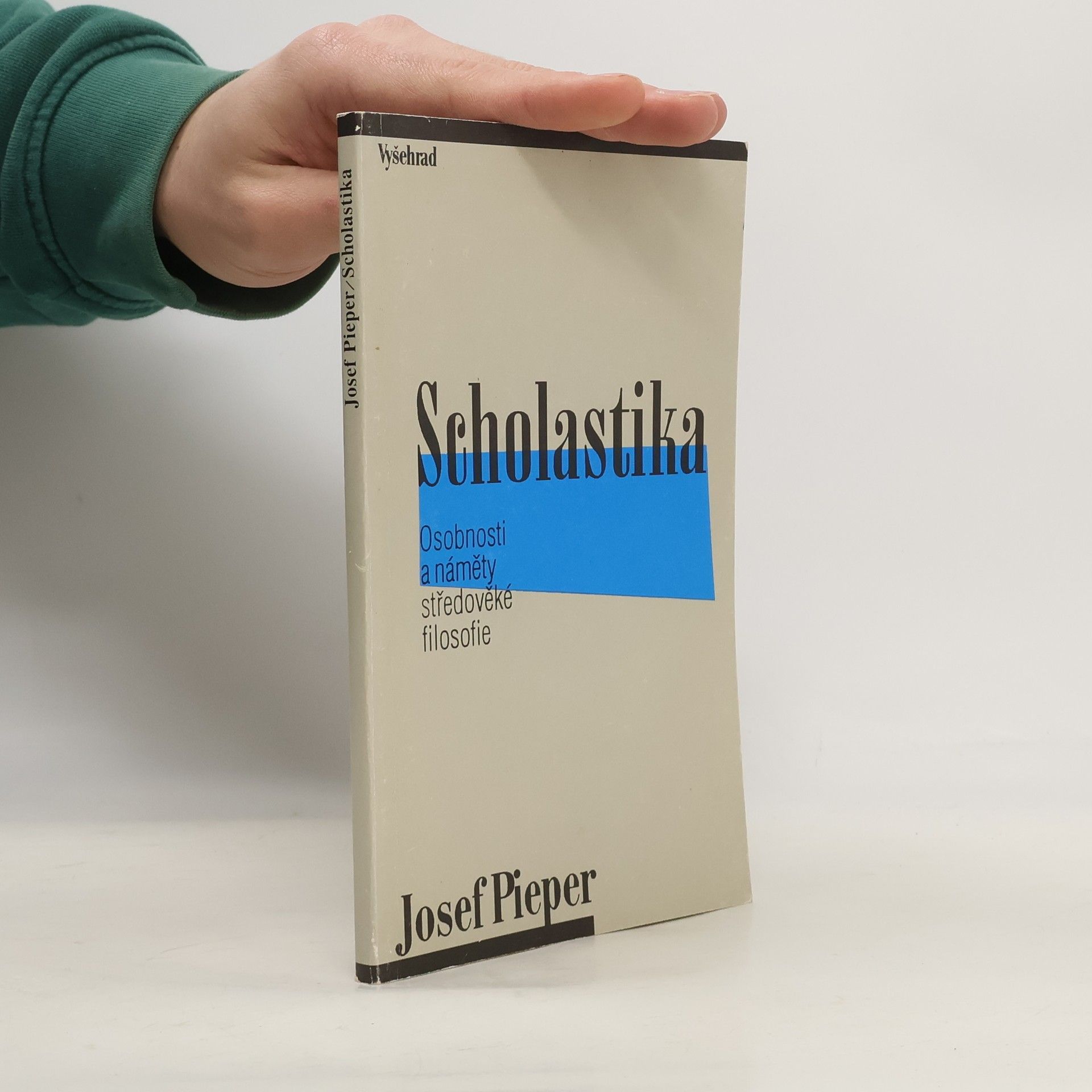 Josef Pieper Scholastika : osobnosti a náměty středověké filosofie