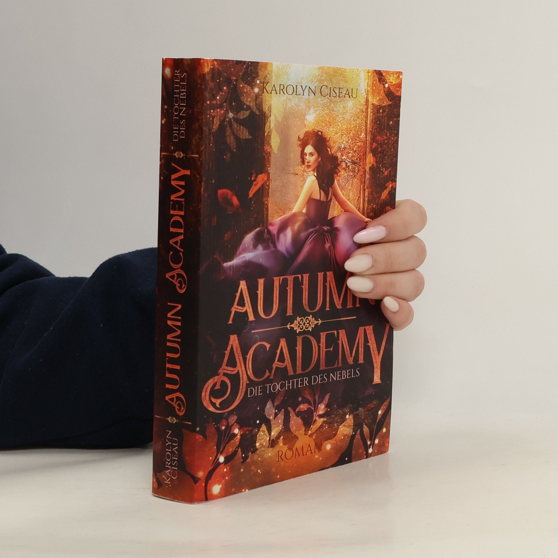 Autumn Academy. Die Tochter des Nebels