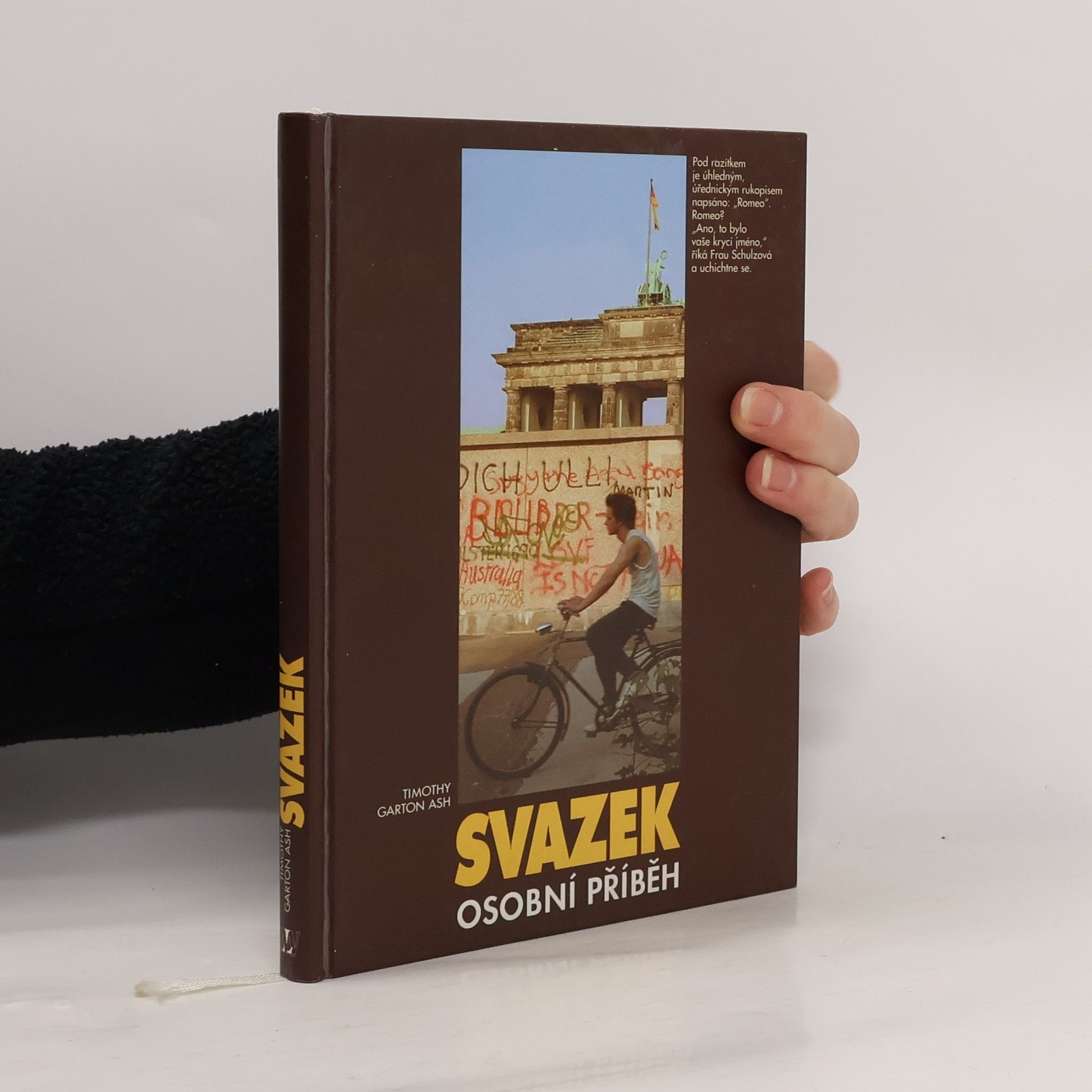 Timothy Garton Ash Svazek - osobní příběh