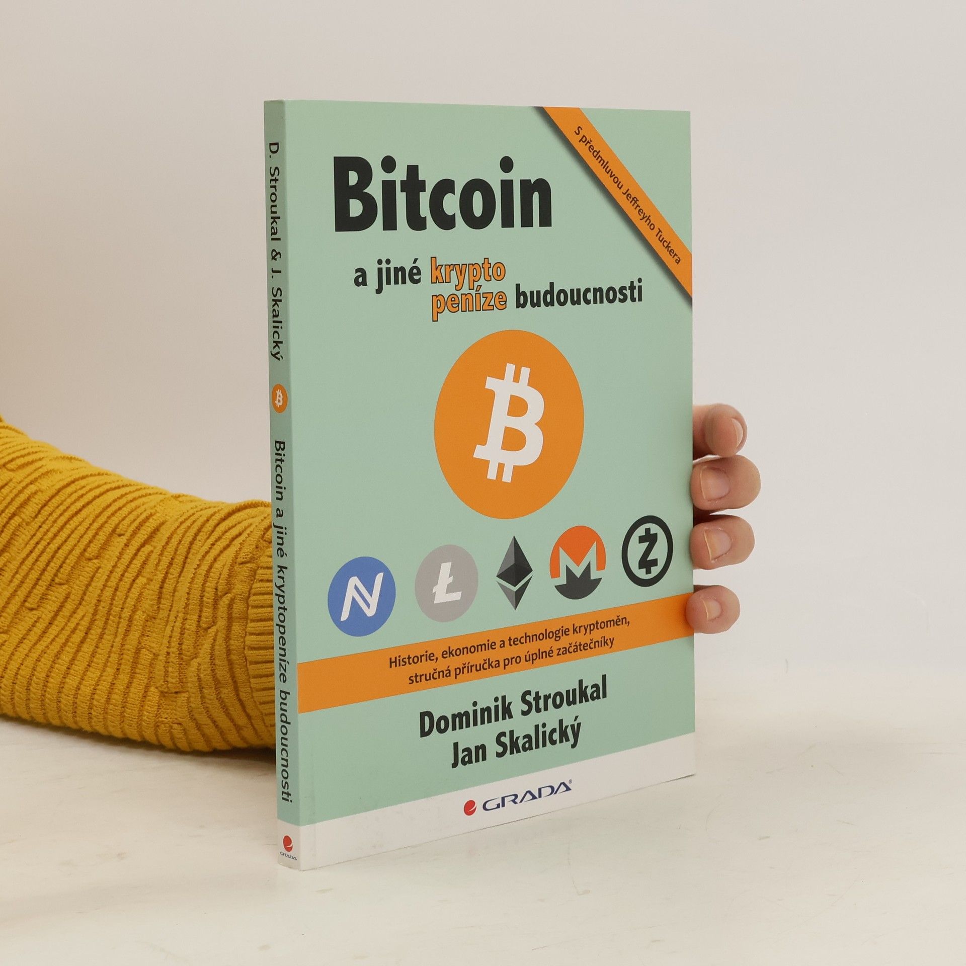 Dominik Stroukal Bitcoin a jiné kryptopeníze budoucnosti