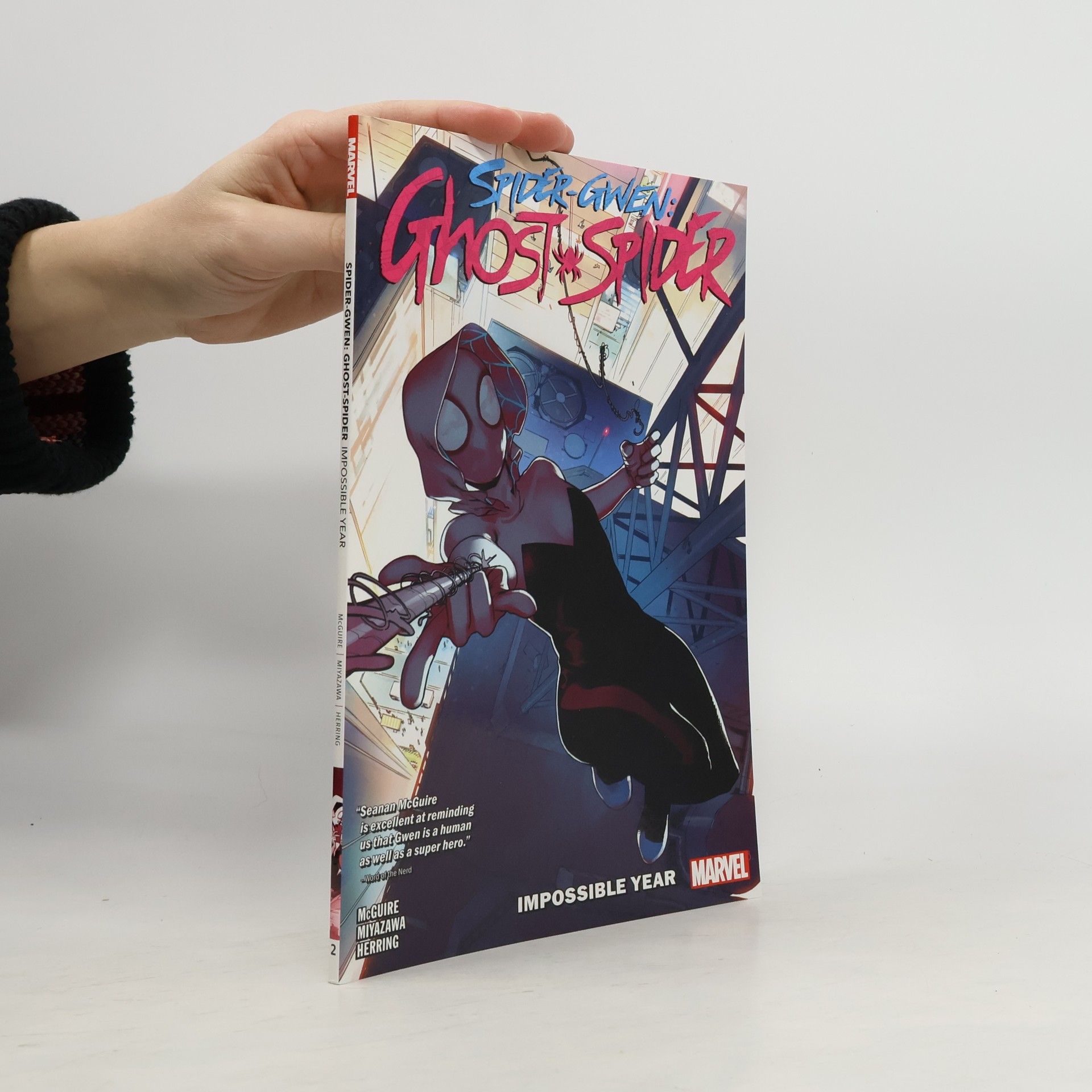 Spider-gwen: Ghost-spider Vol. 2: The Impossible Year