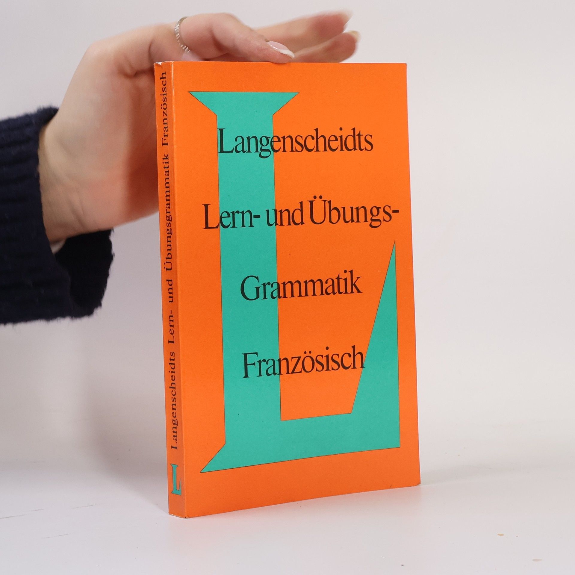 Langenscheidts Lern- und Übungsgrammatik Französisch