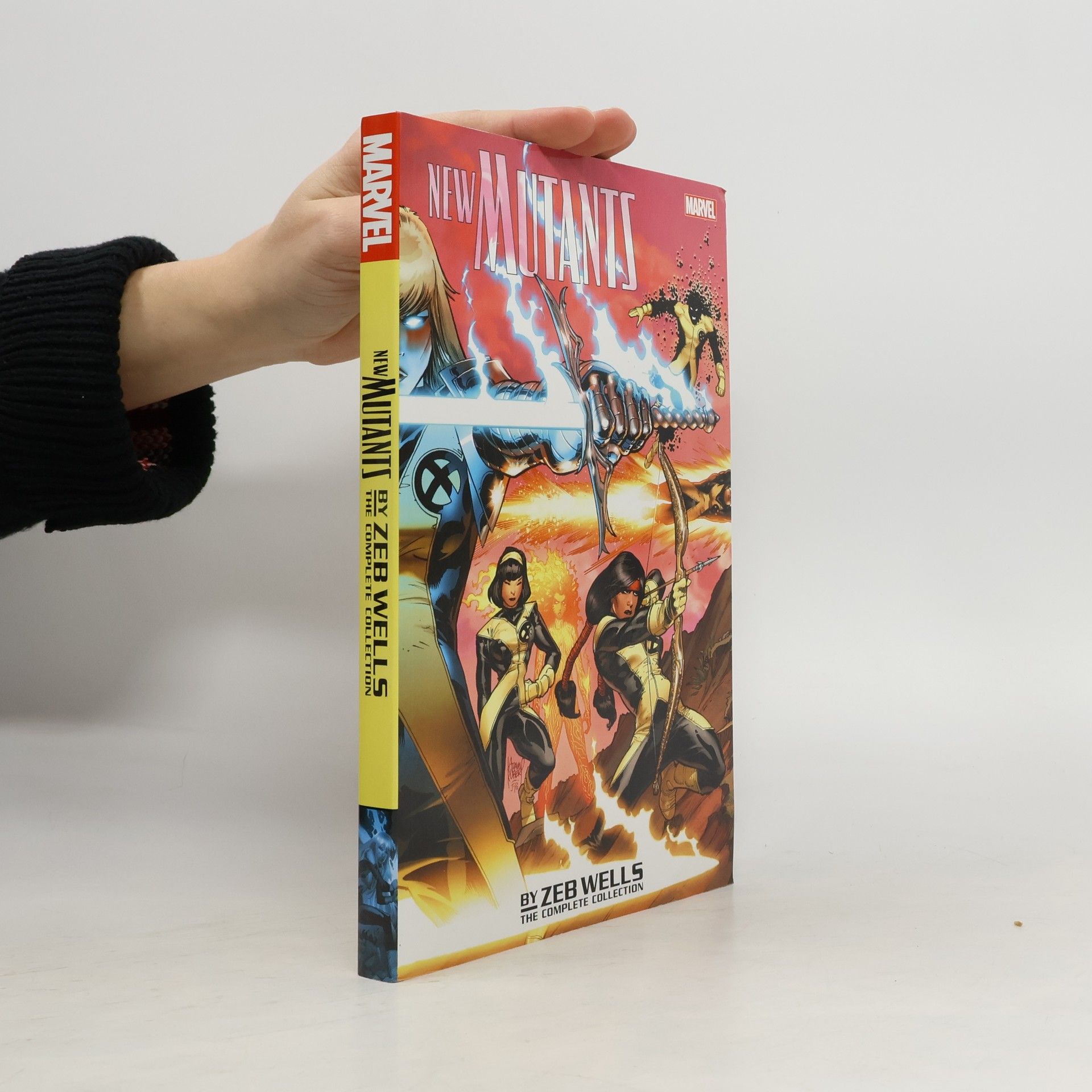 New Mutants By Zeb Wells: The Complete Collection