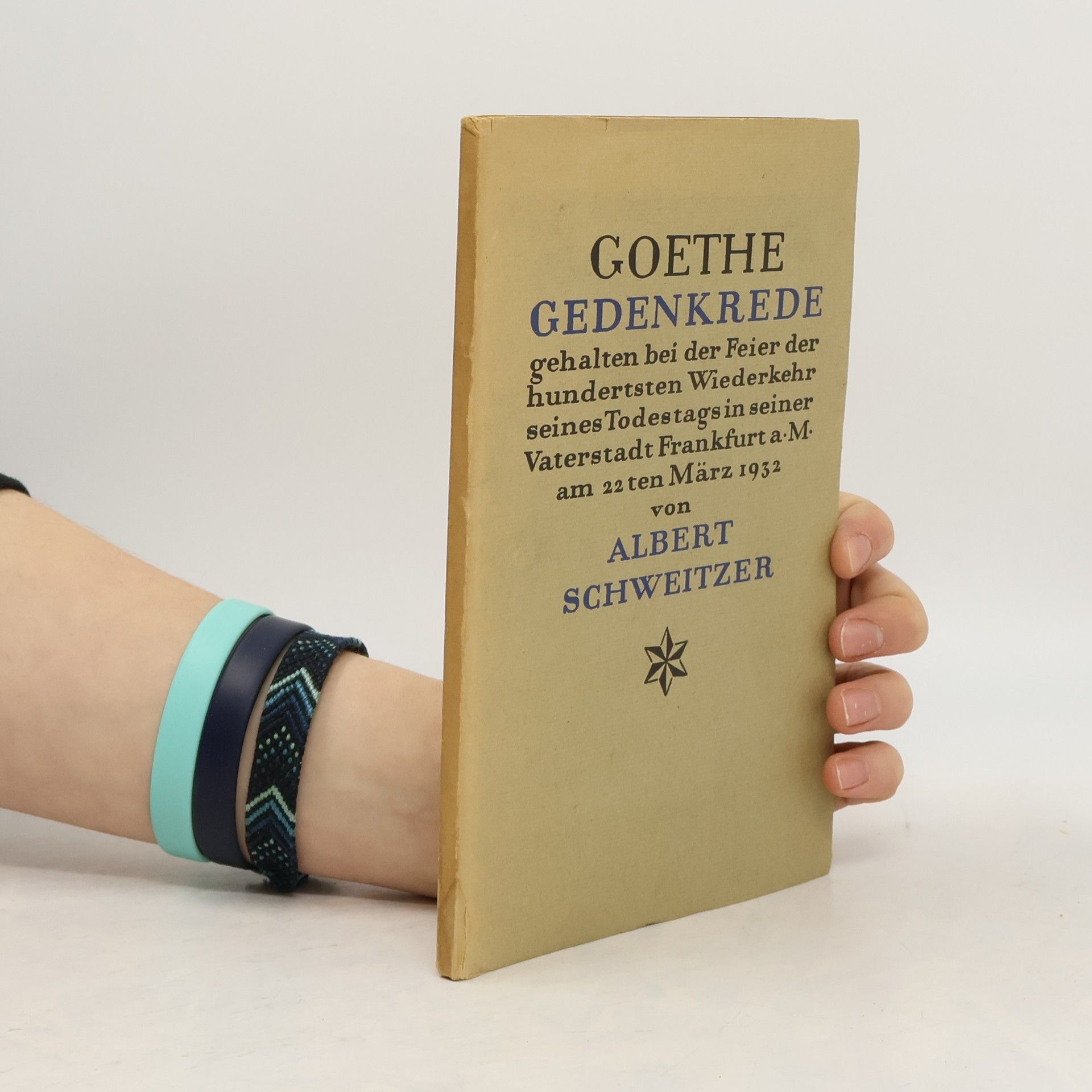 Albert Schweitzer Goethe Gedenkrede