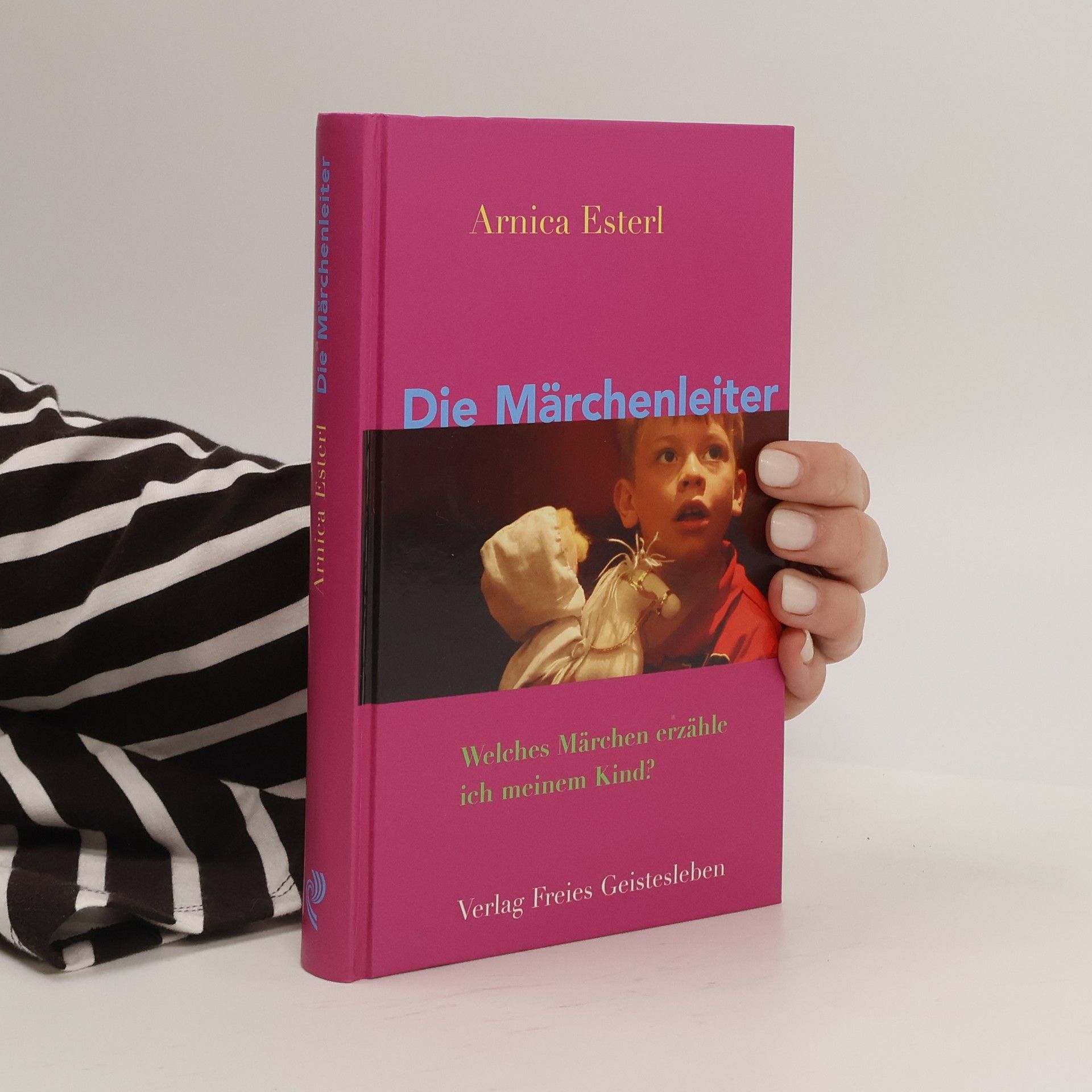 Arnica Esterl Die Märchenleiter