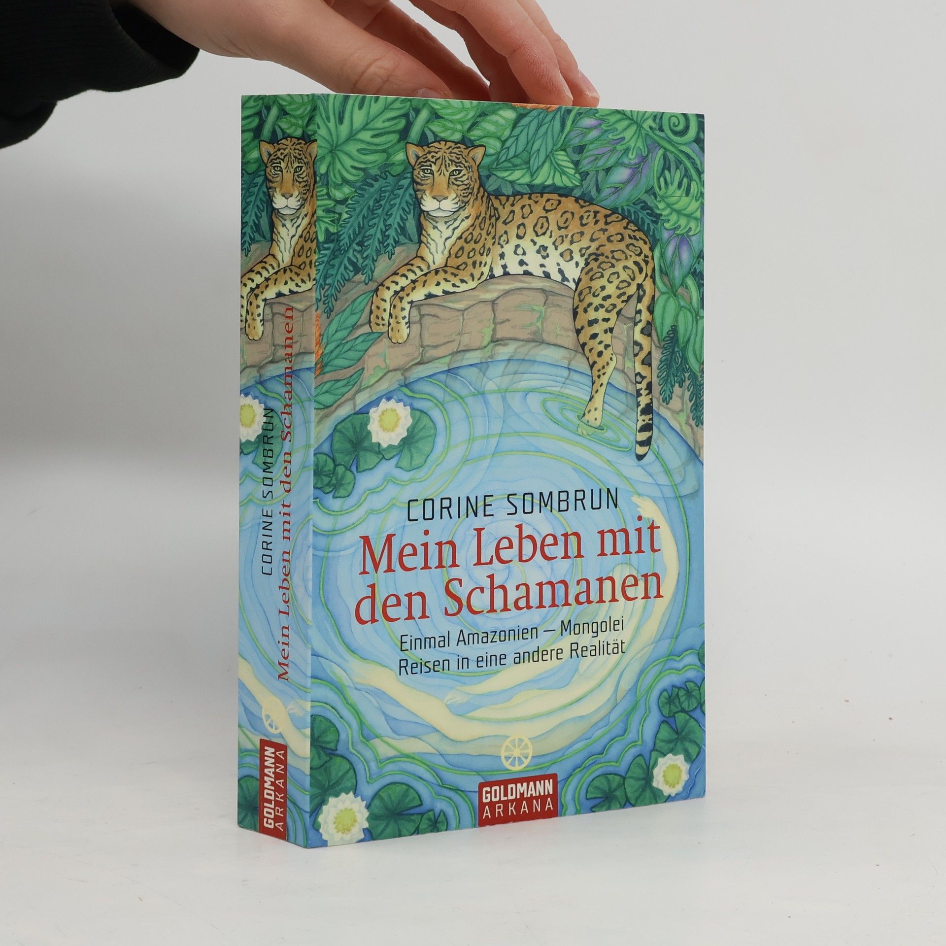 Corine Sombrun Mein Leben mit den Schamanen