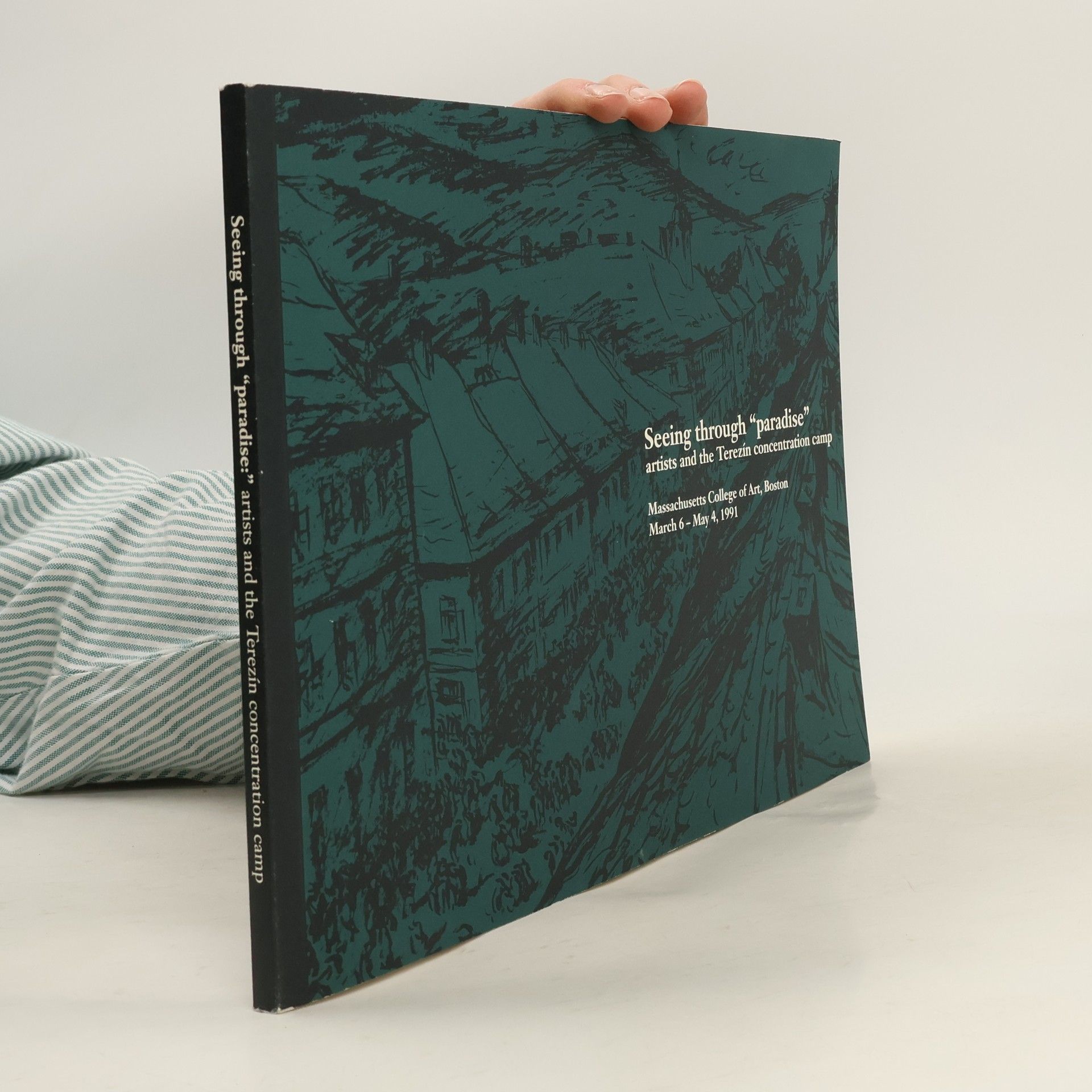 Autores varios Seeing through "paradise", artists and the Terezín concentration camp