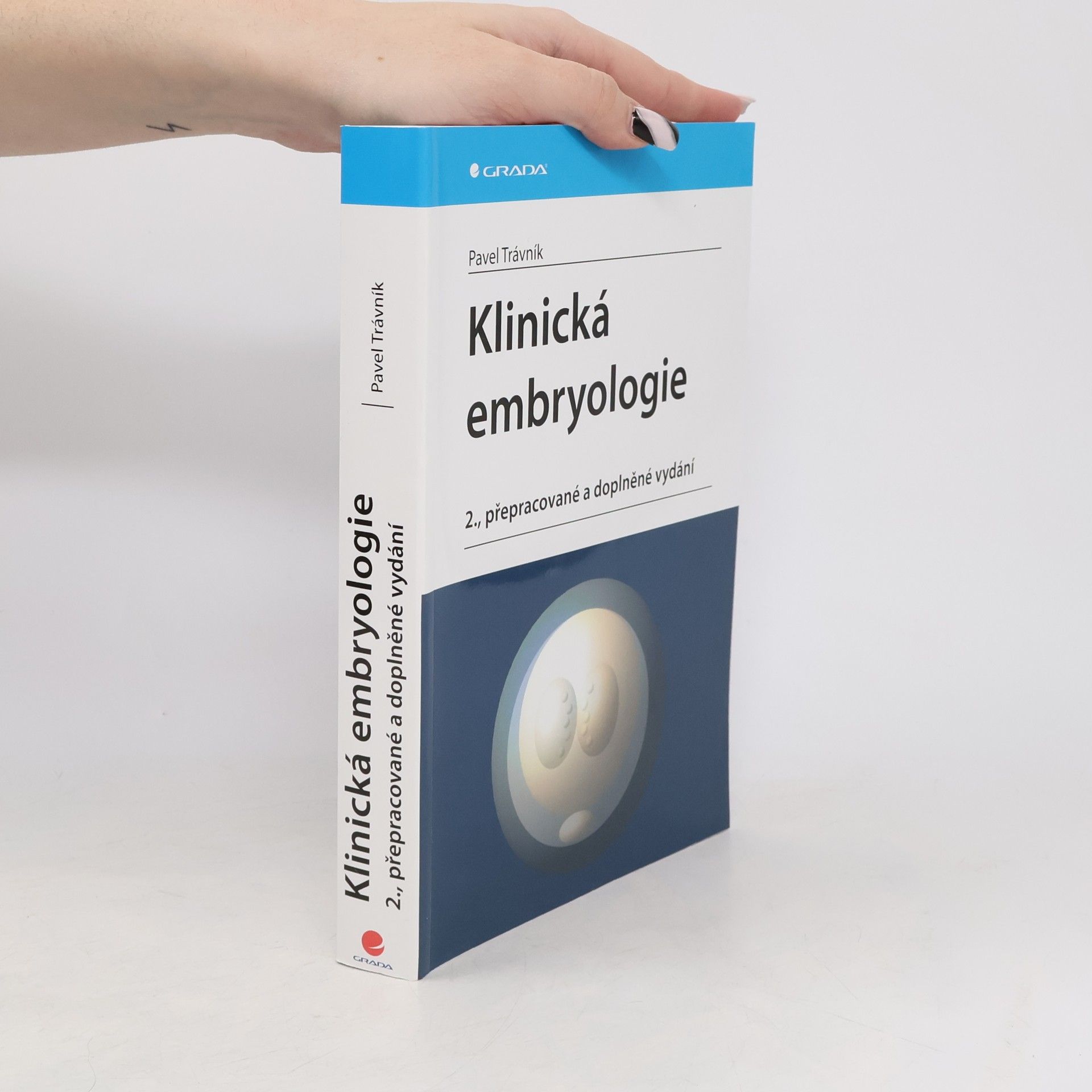 Pavel Trávník Klinická embryologie – 2., přepracované a doplněné vydání