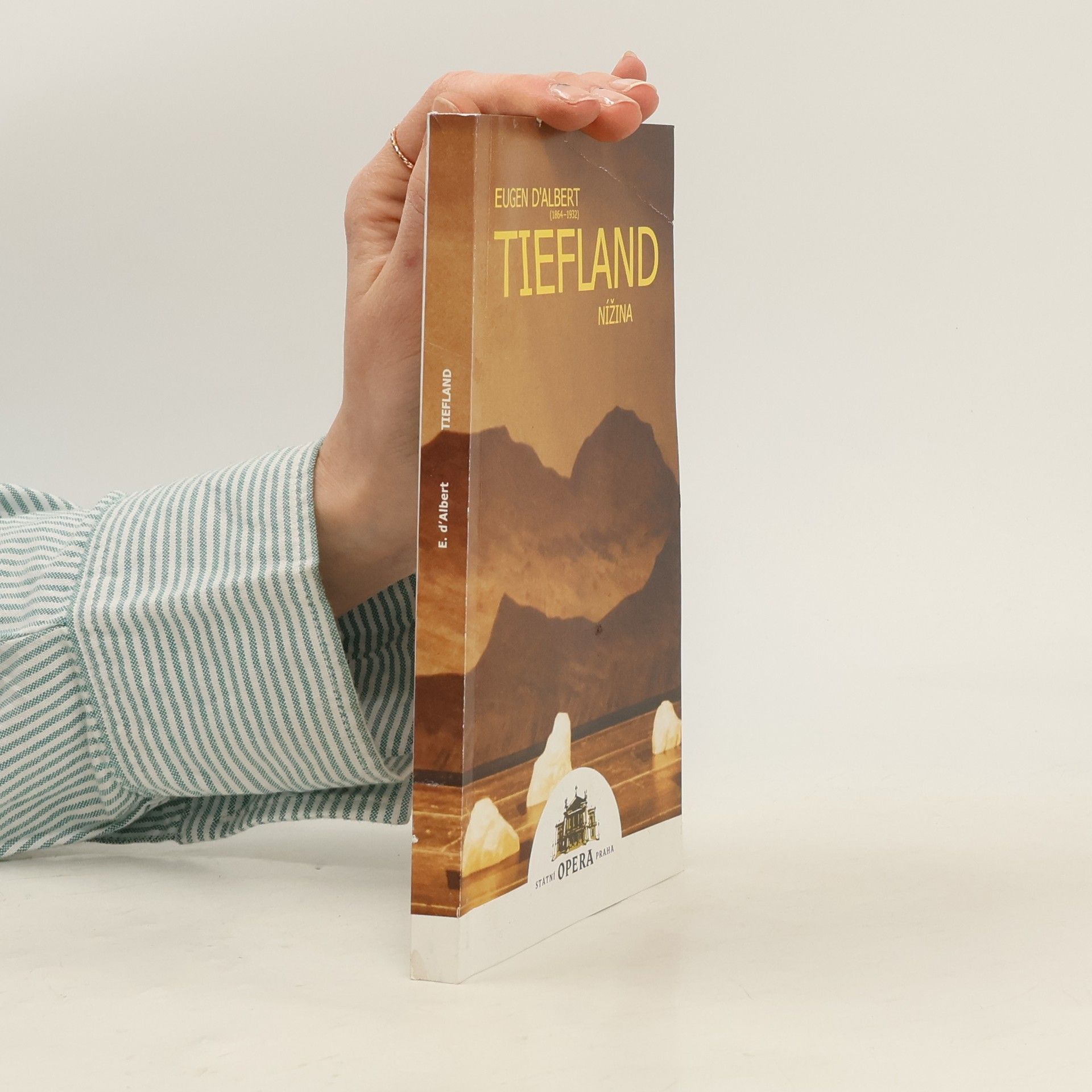 Eugen d Albert Tiefland (Nížina)