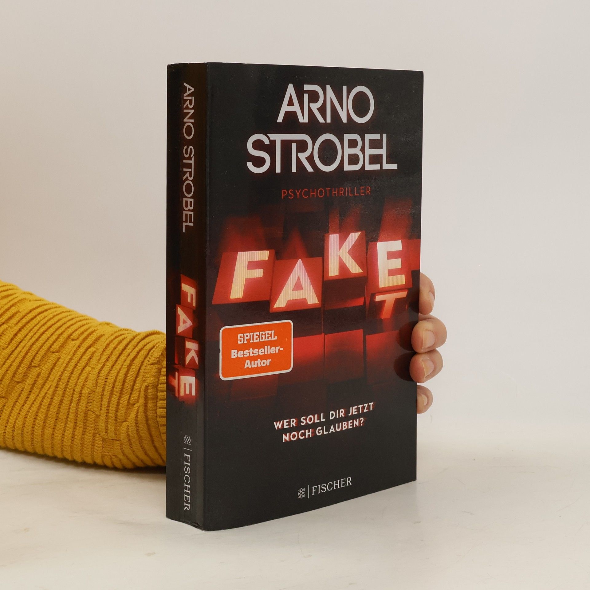 Arno Strobel Fake. Wer soll dir jetzt noch glauben?