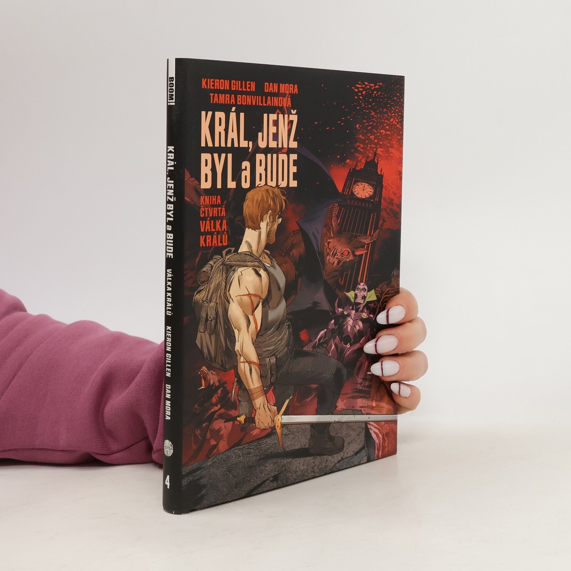 Kieron Gillen Král, jenž byl a bude. Kniha čtvrtá. Válka králů