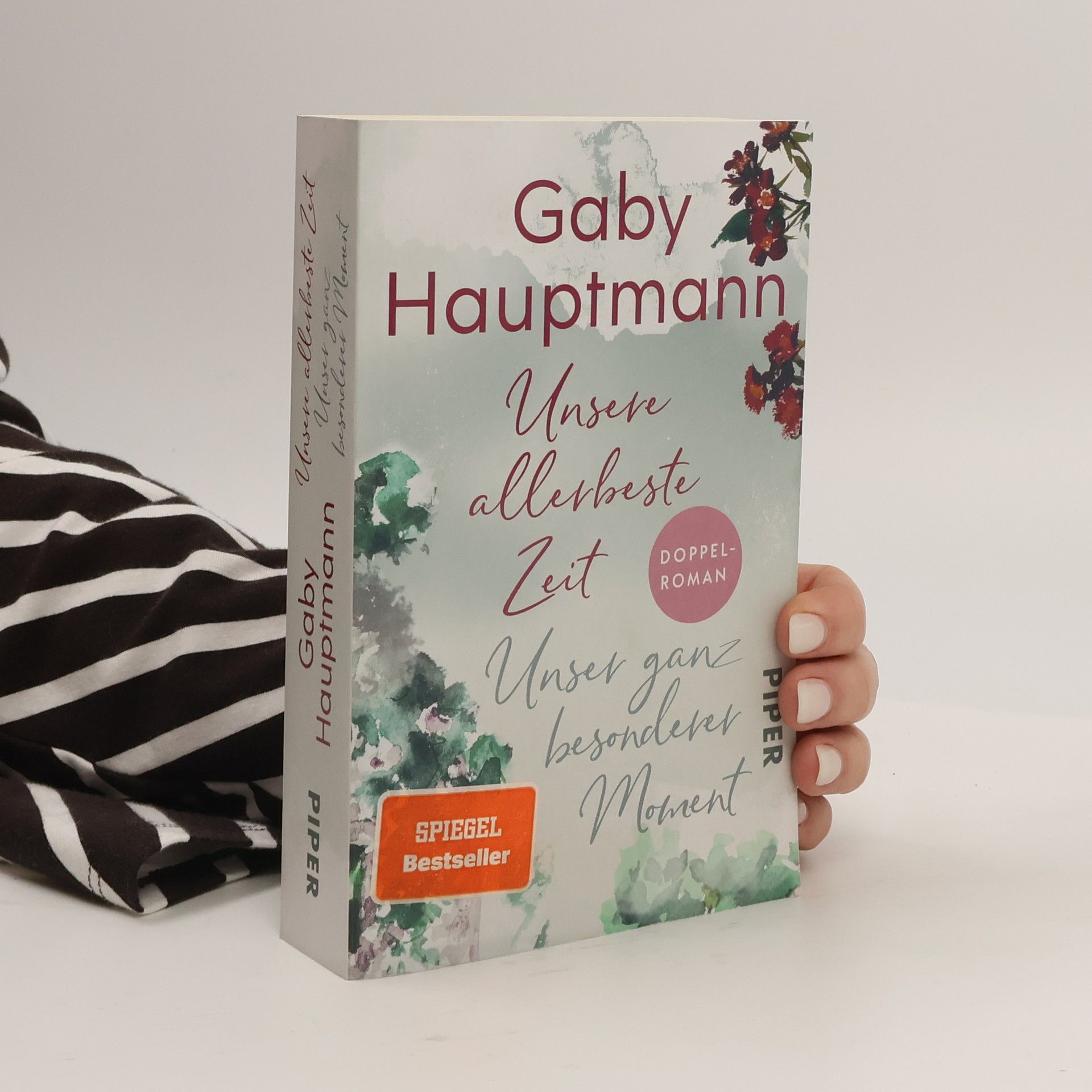 Gaby Hauptmann Unsere allerbeste Zeit / Unser ganz besonderer Moment