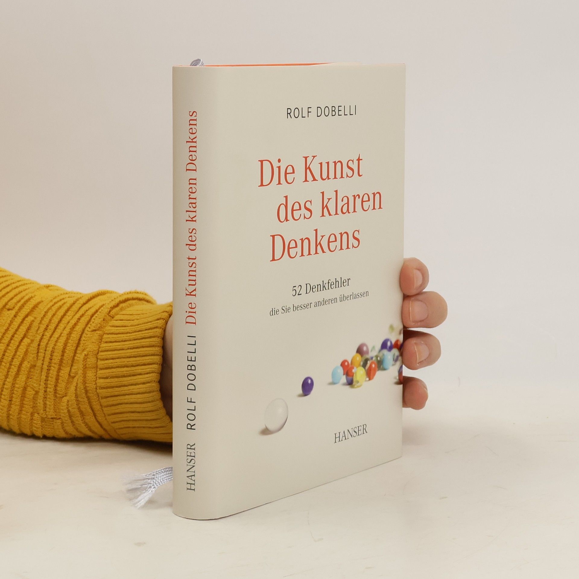 Rolf Dobelli Die Kunst des klaren Denkens