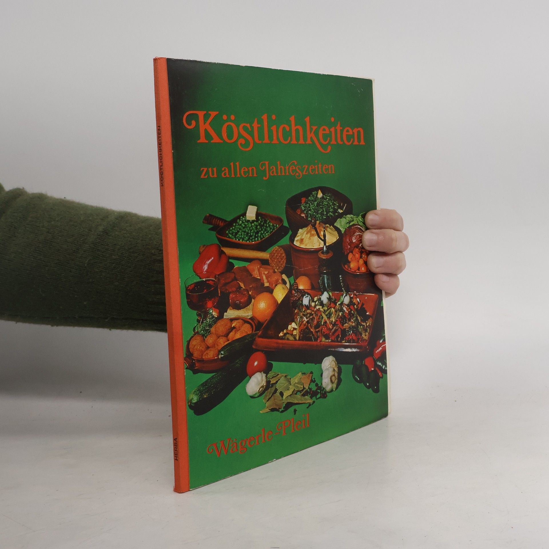 Köstlichkeiten zu allen Jahreszeiten