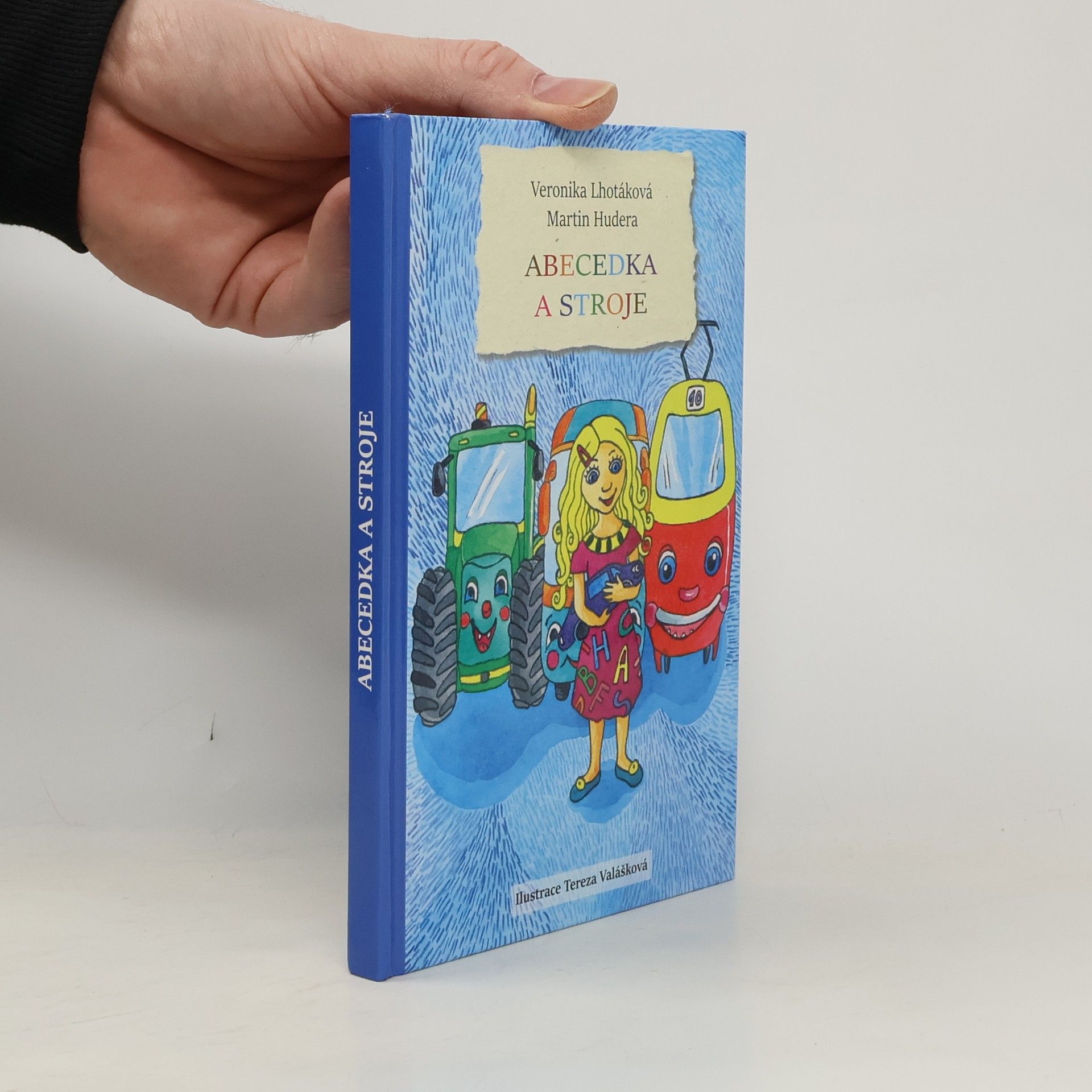Veronika Lhotáková Abecedka a stroje
