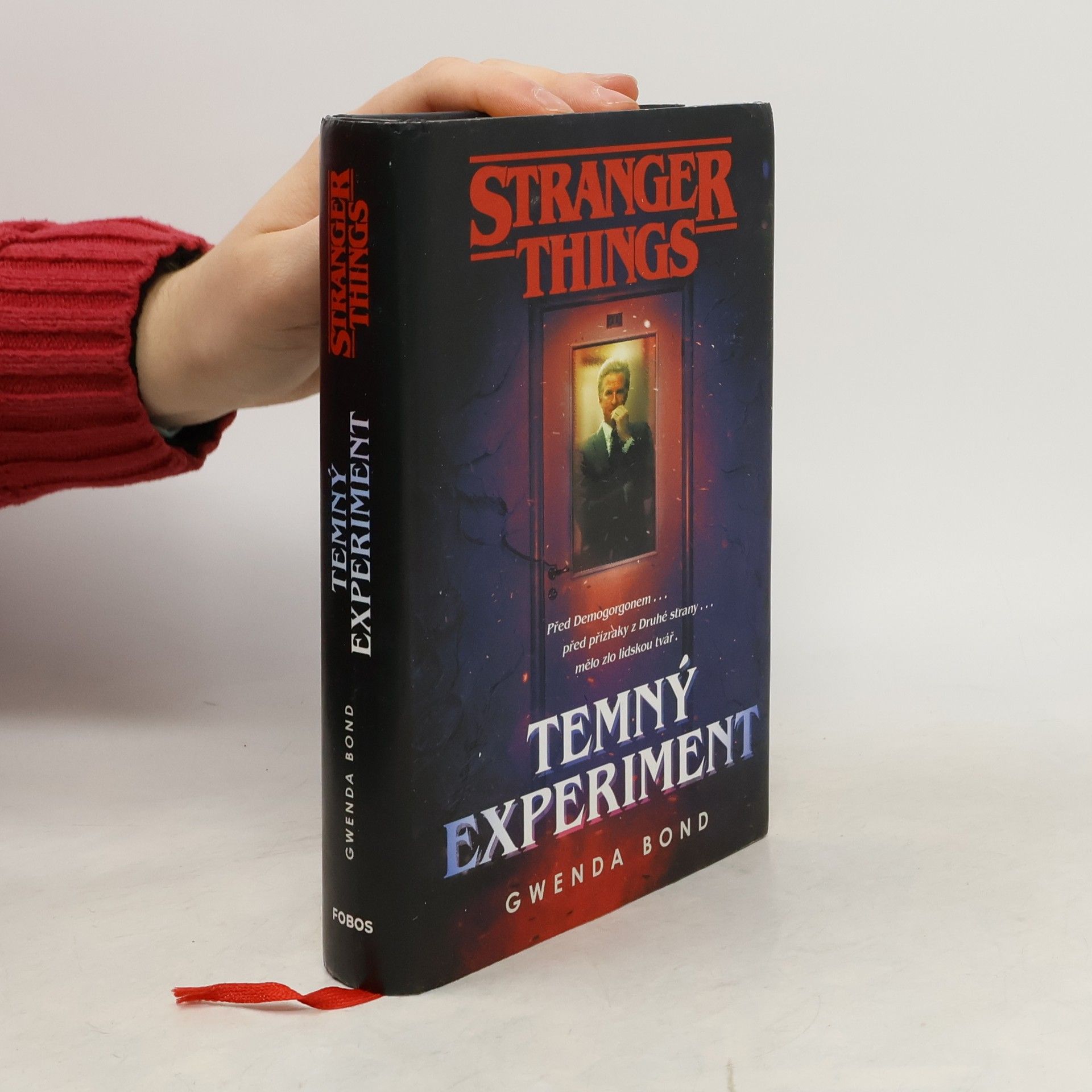 Gwenda Bond Stranger Things. Temný experiment