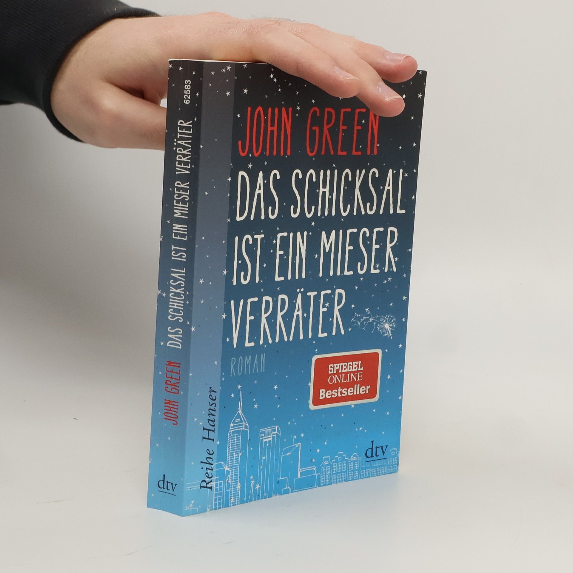 John Green Das Schicksal ist ein mieser Verräter