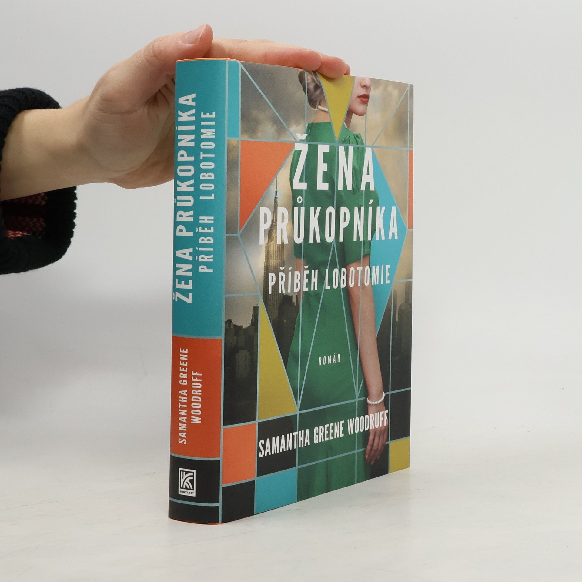 Kristýna Kučerová Žena průkopníka : příběh lobotomie