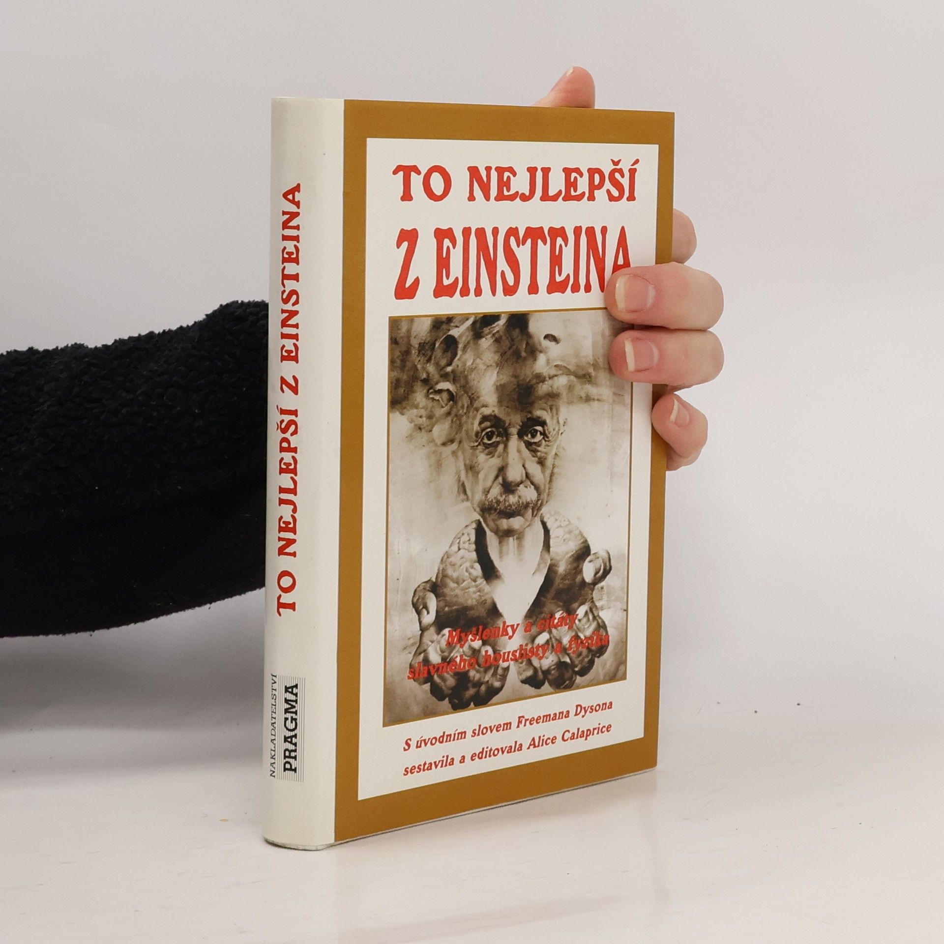 To nejlepší z Einsteina. Myšlenky a citáty slavného houslisty a fyzika