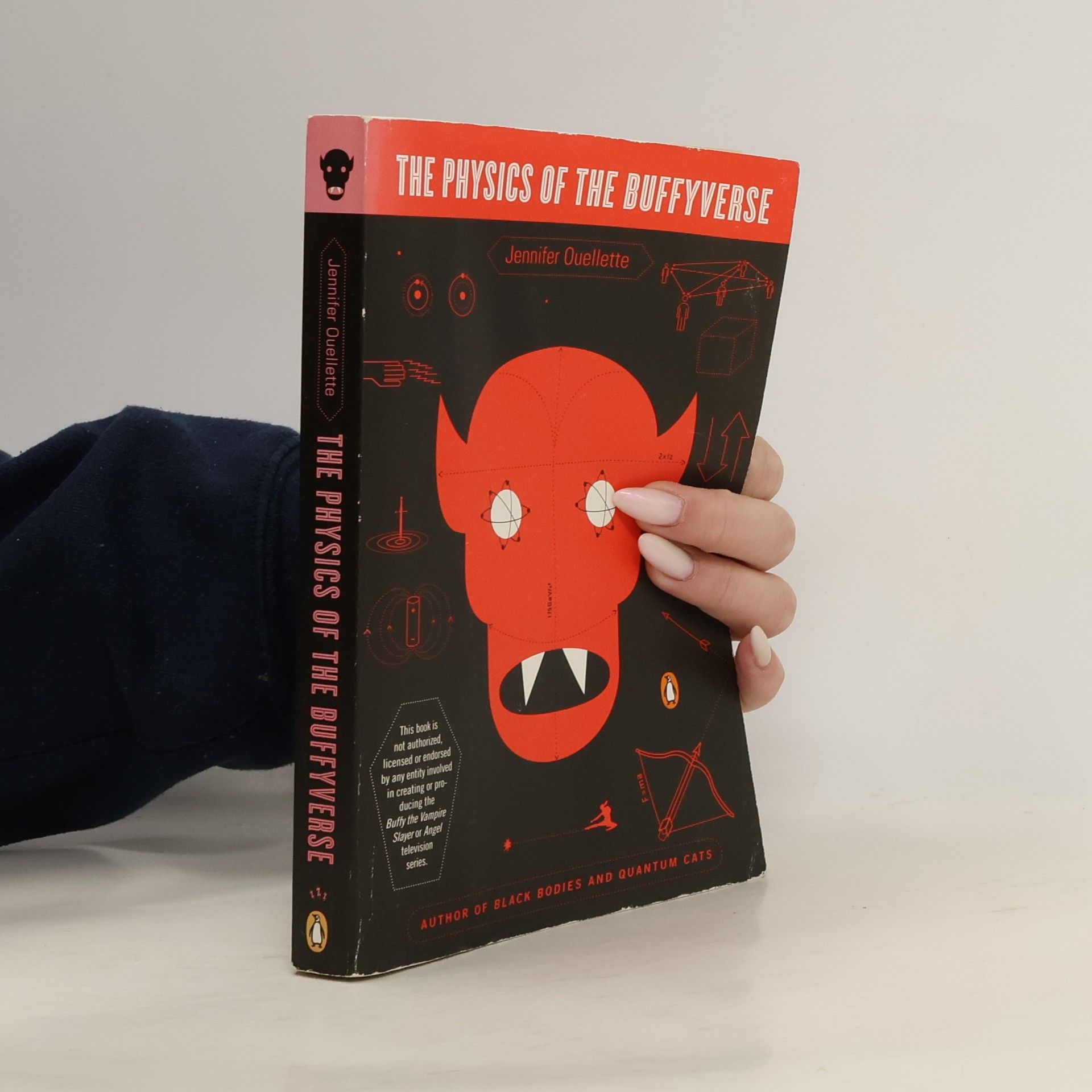 Jennifer Ouellette The Physics of the Buffyverse