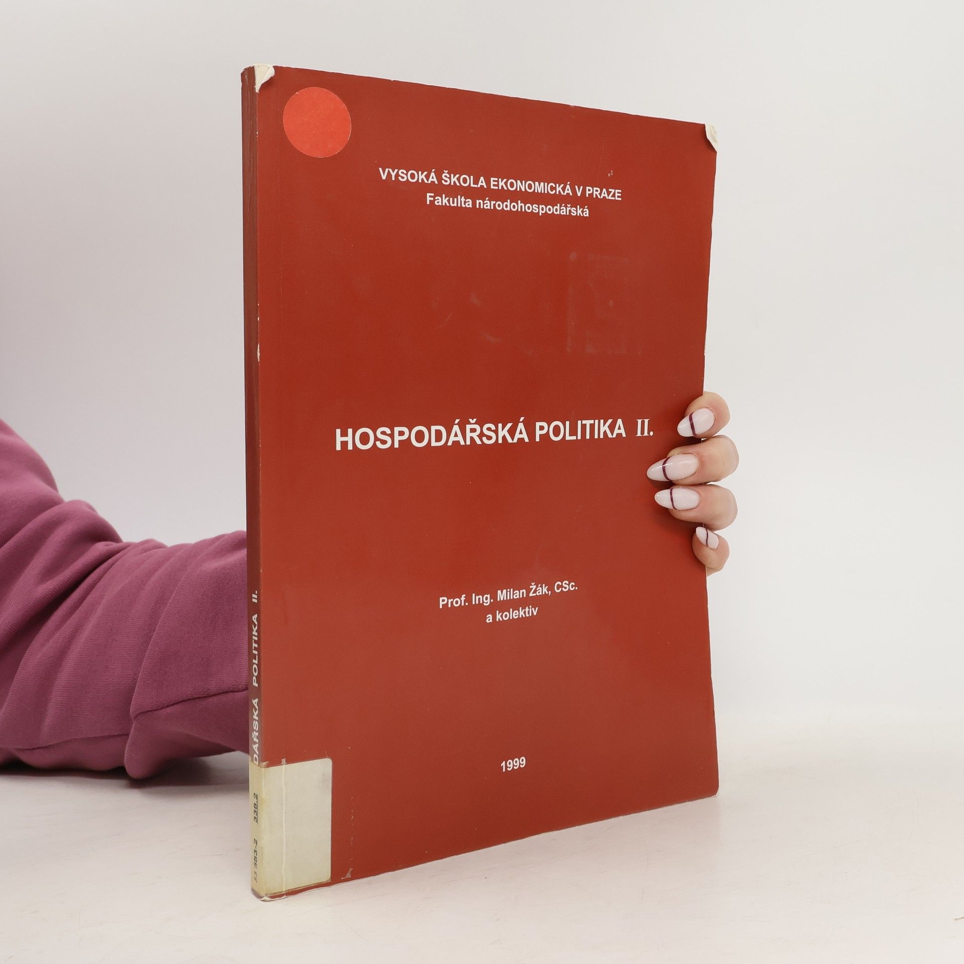 Milan Žák Učebnice hospodářské politiky II.