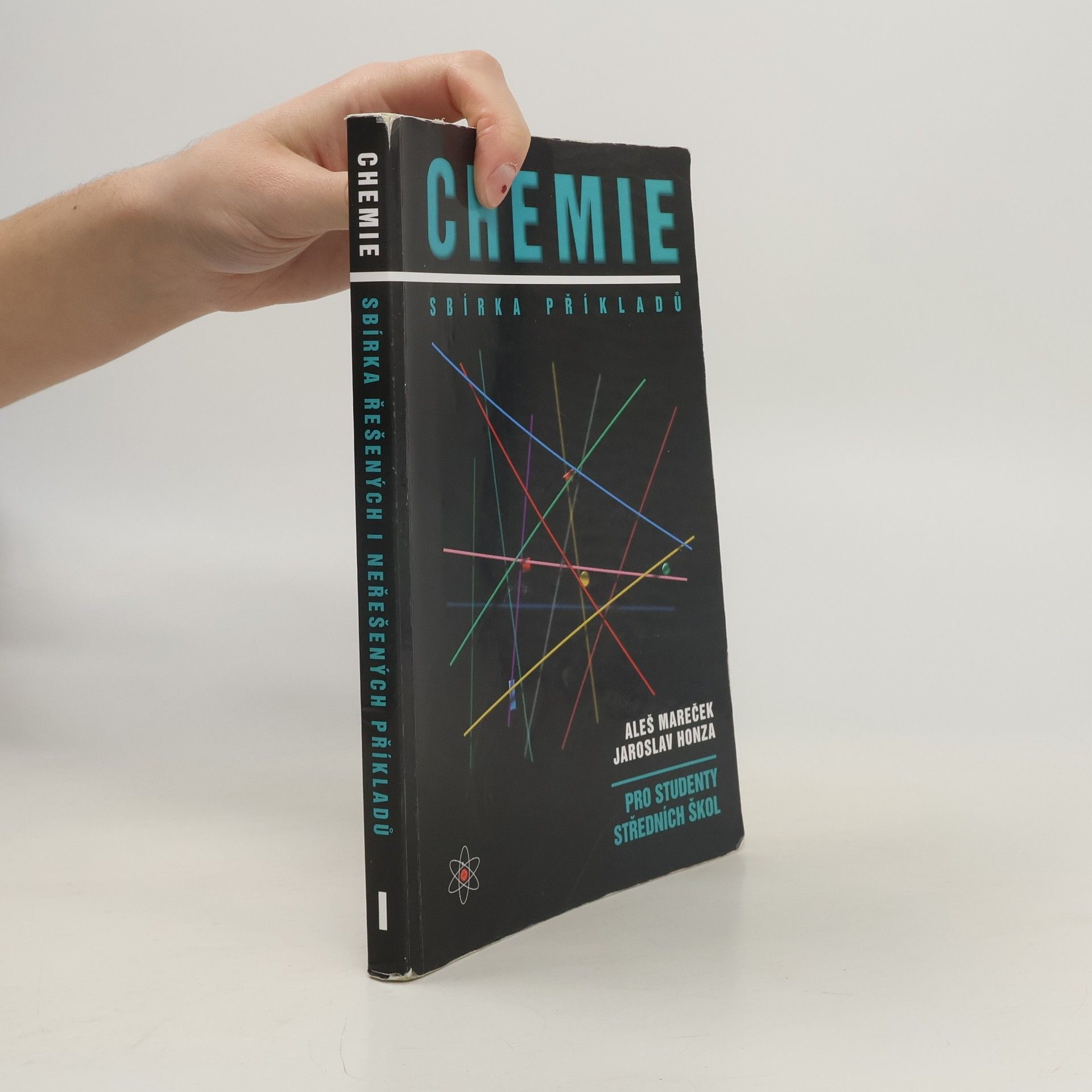 Aleš Mareček Chemie. Sbírka příkladů pro studenty středních škol