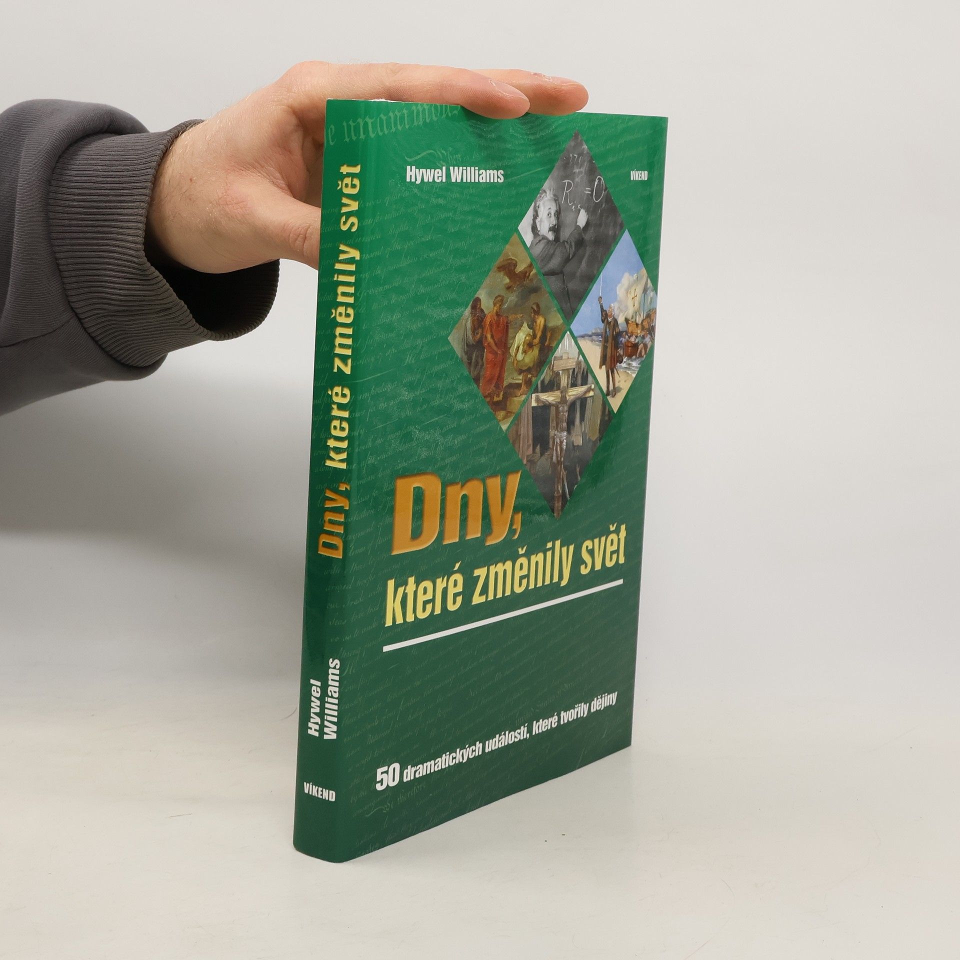 Dny, které změnily svět