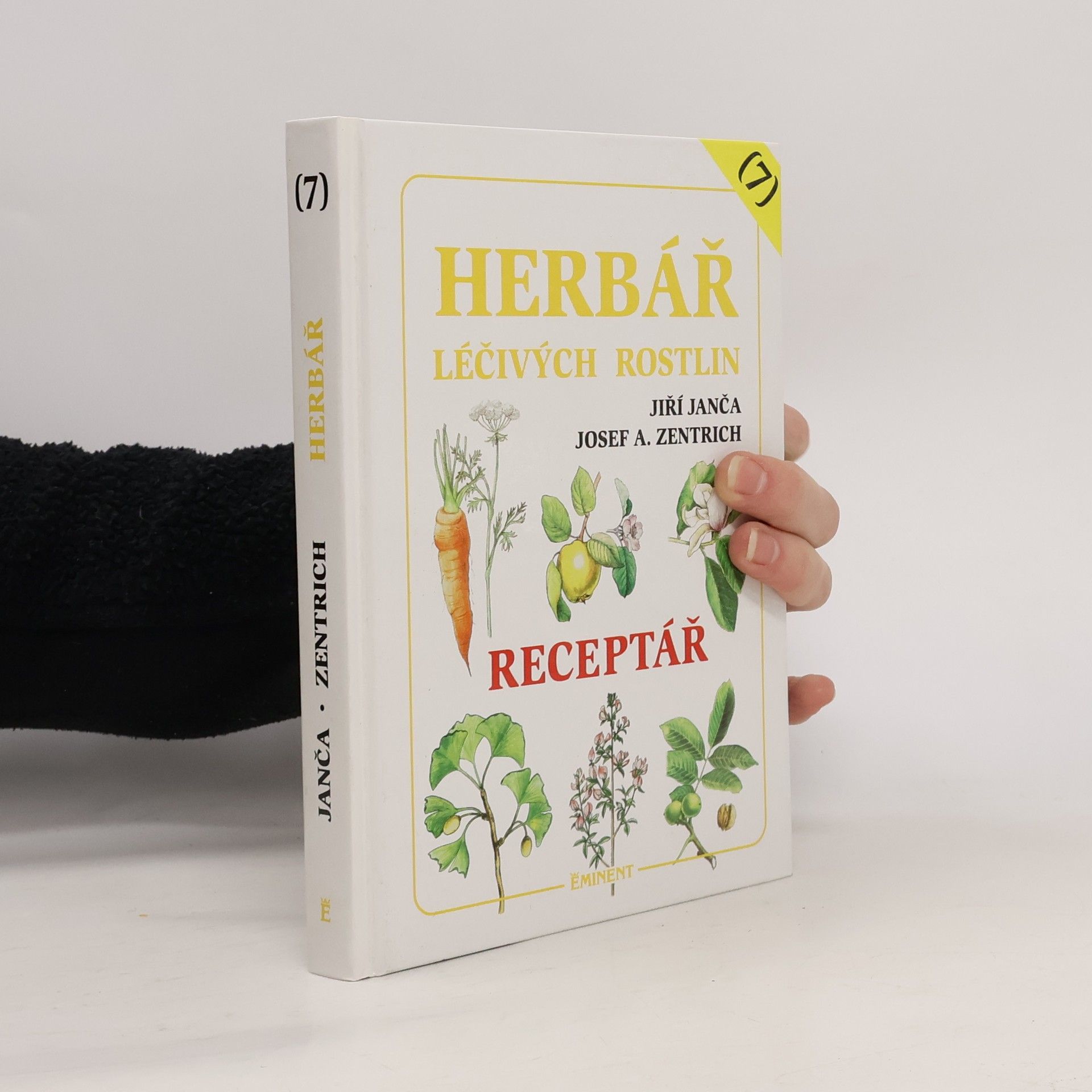 Jiří Janča Herbář léčivých rostlin 7. Receptář