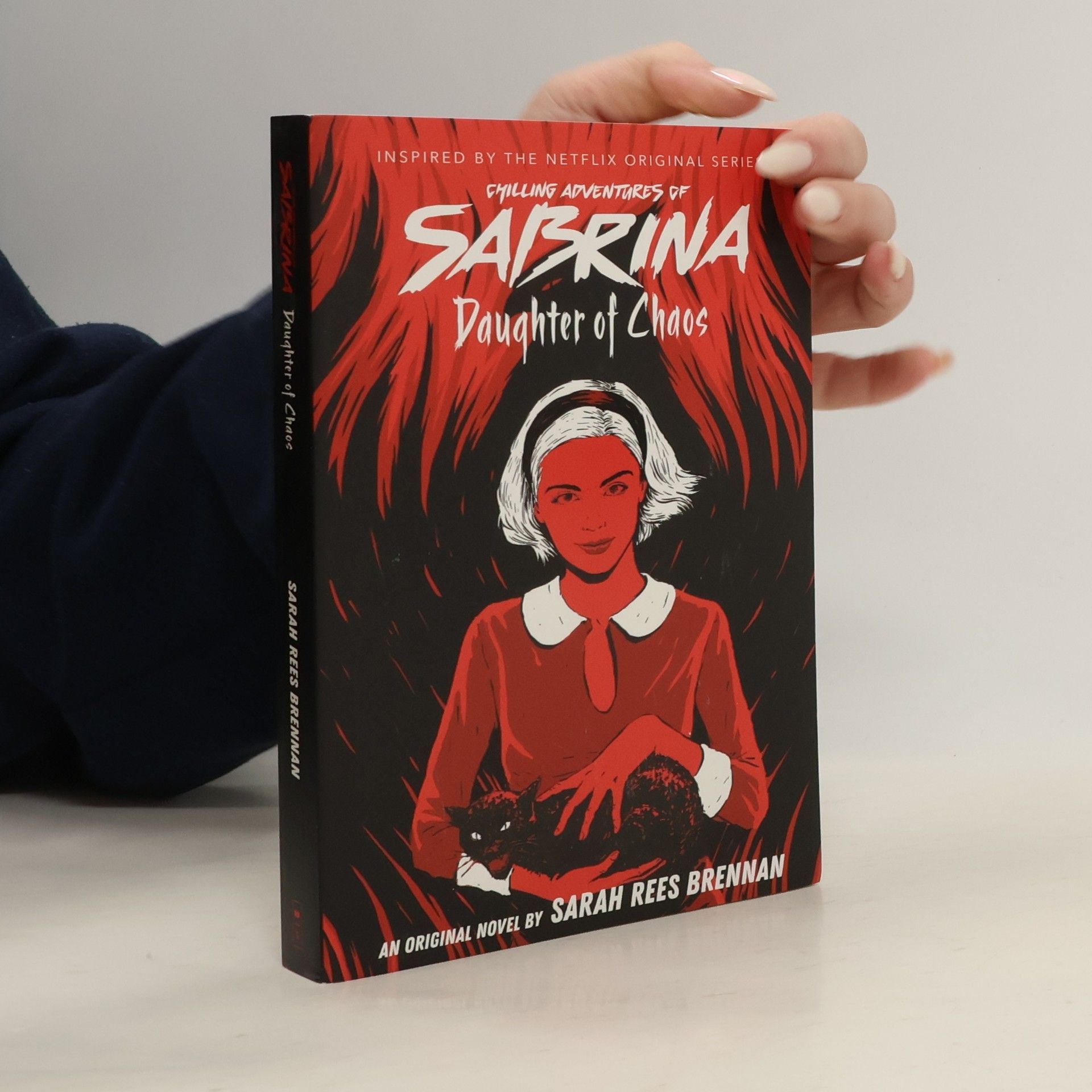 Sarah Rees Brennan The Chilling Adventures of Sabrina. Daughter of Chaos