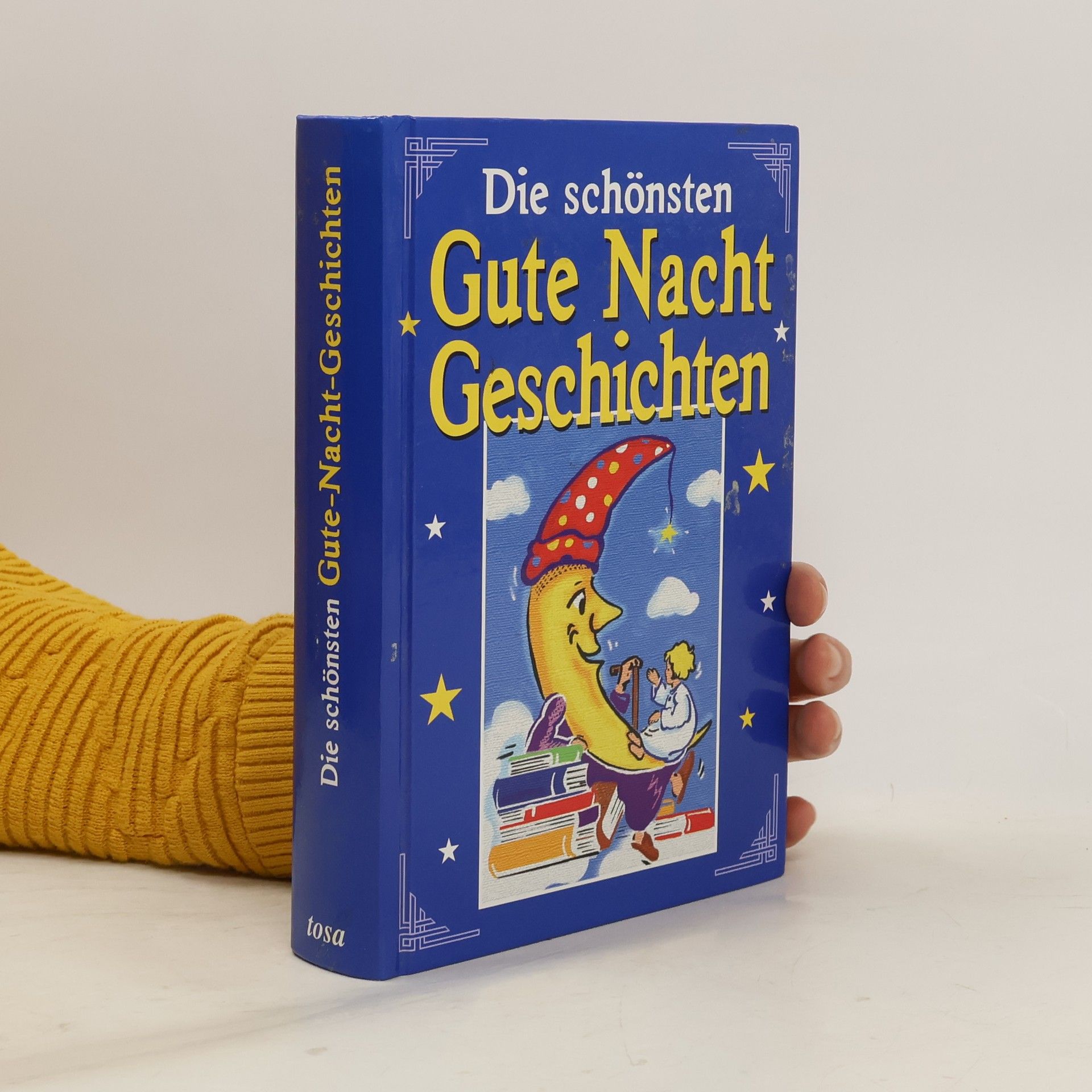 Kolektiv autorů Die schönsten Gute-Nacht-Geschichten
